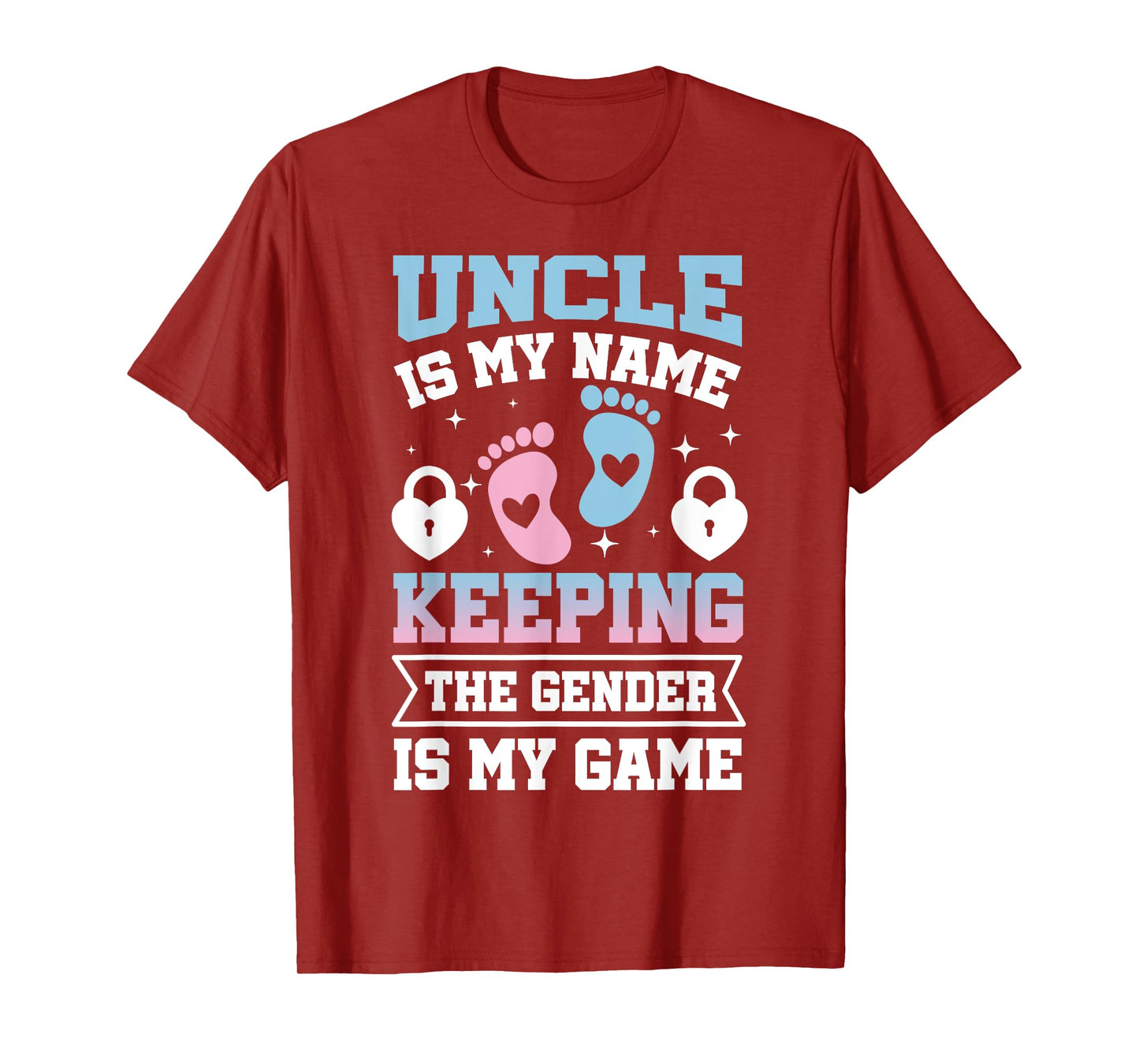 Uncle is My Name Keeping The Gender Is My Game Baby Reveal T-Shirt