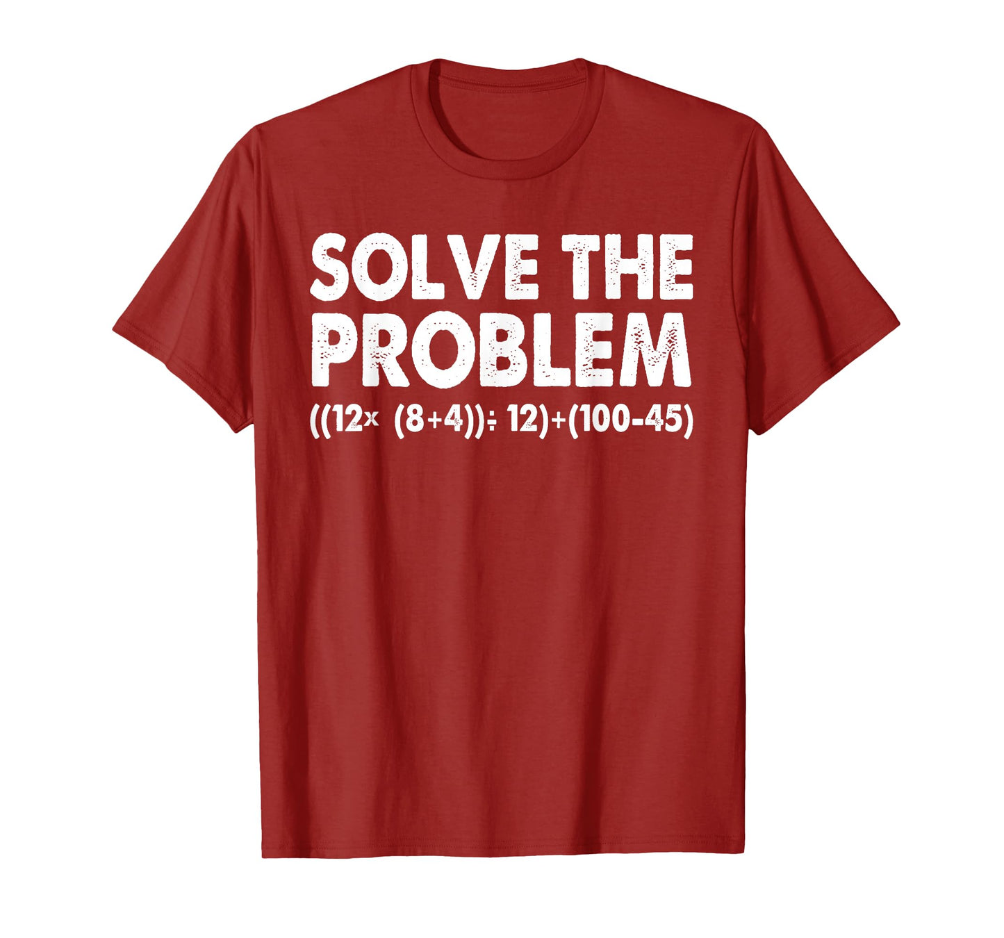 Solve The Problem Do The Math 67 Meme Funny Teacher Kids T-Shirt