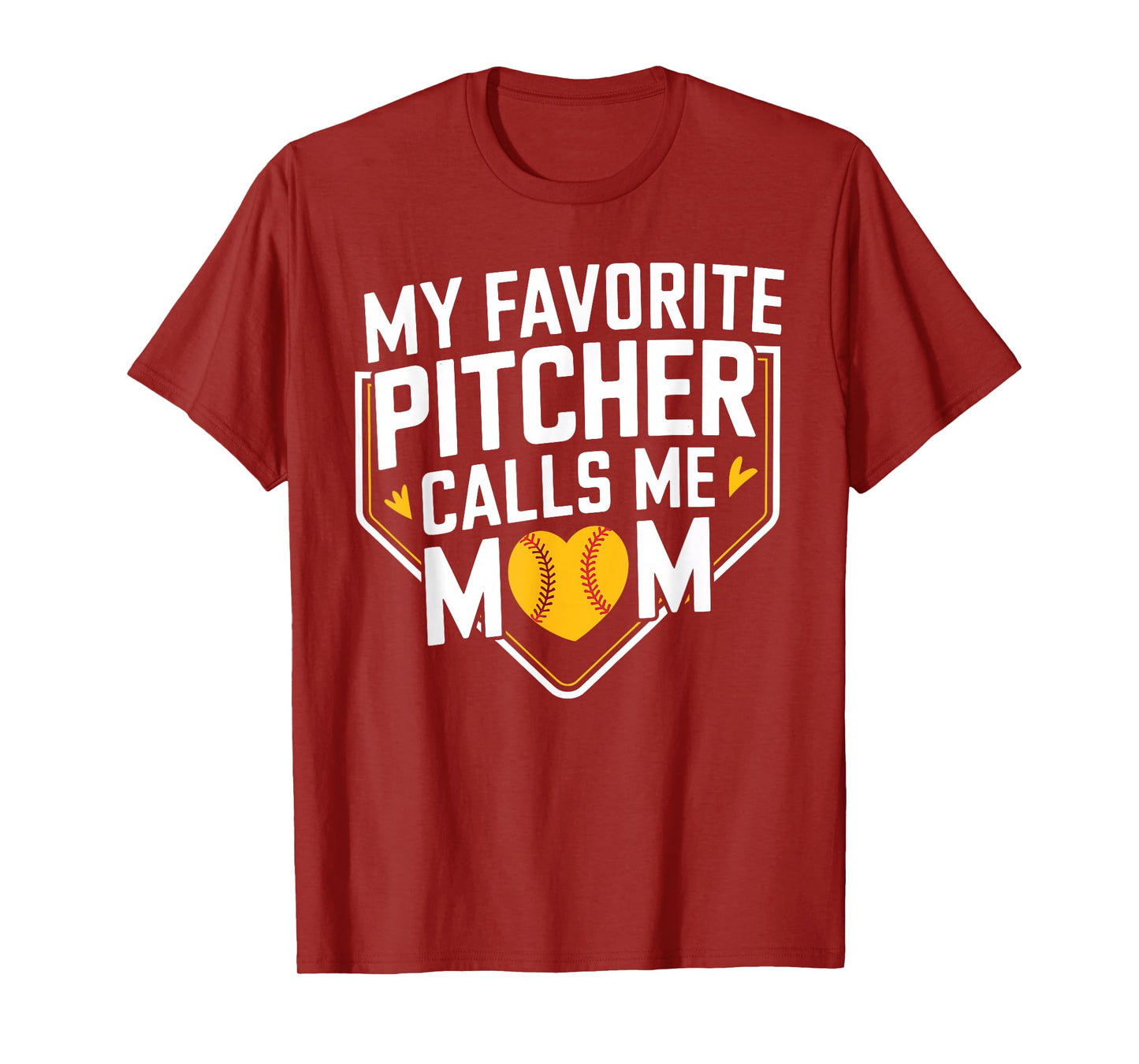My Favorite Pitcher Calls Me Mom Funny Baseball Mom T-Shirt