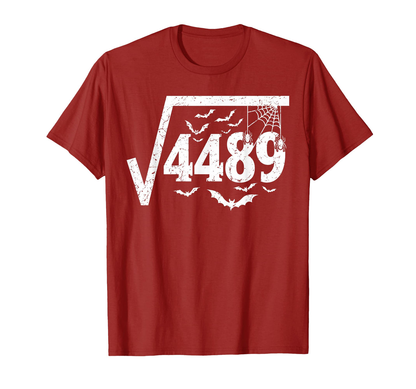 Square Root 4489 Funny Halloween Meme 67 Math Teacher T-Shirt