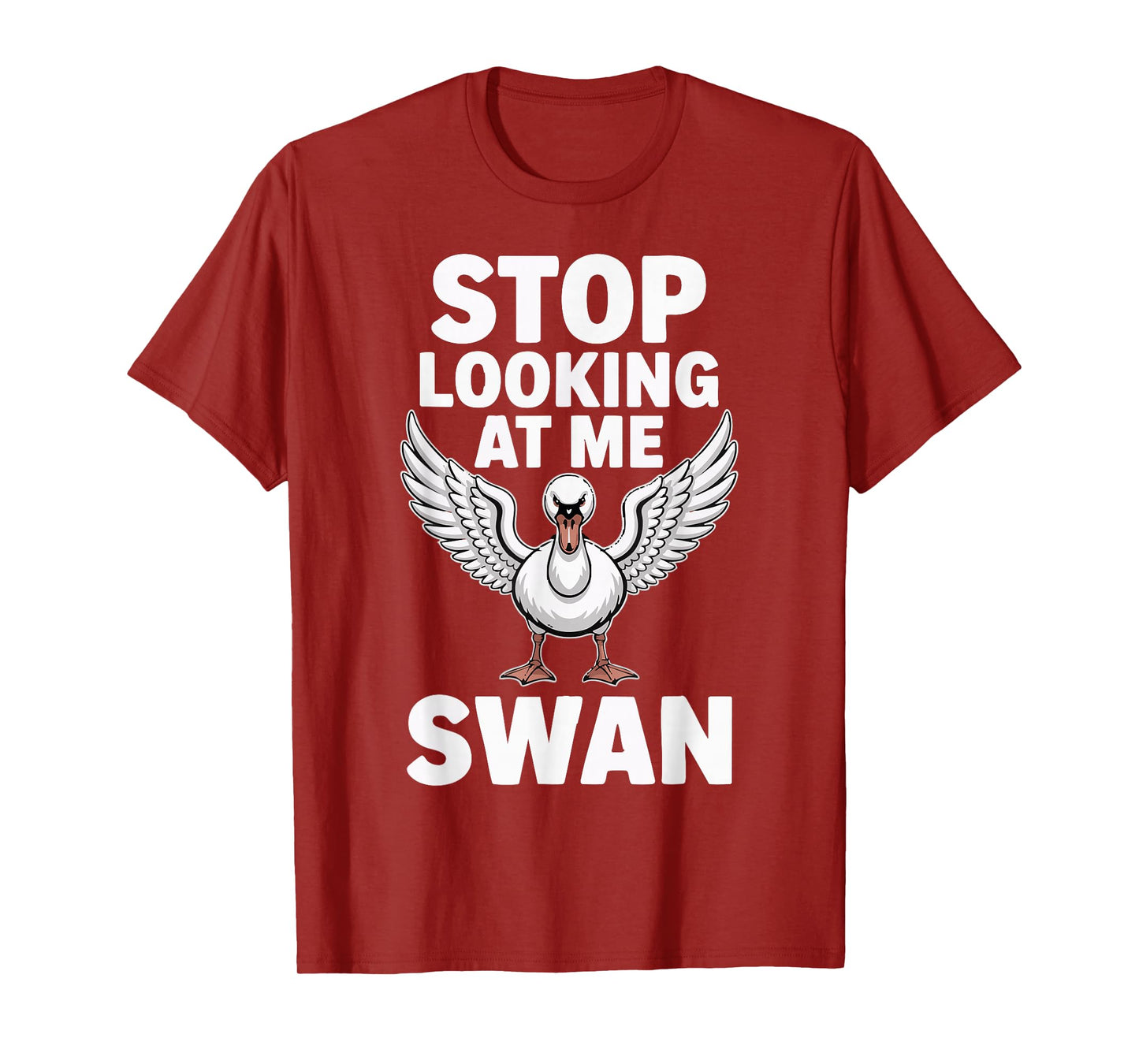 Stop Looking at me Swan T-Shirt