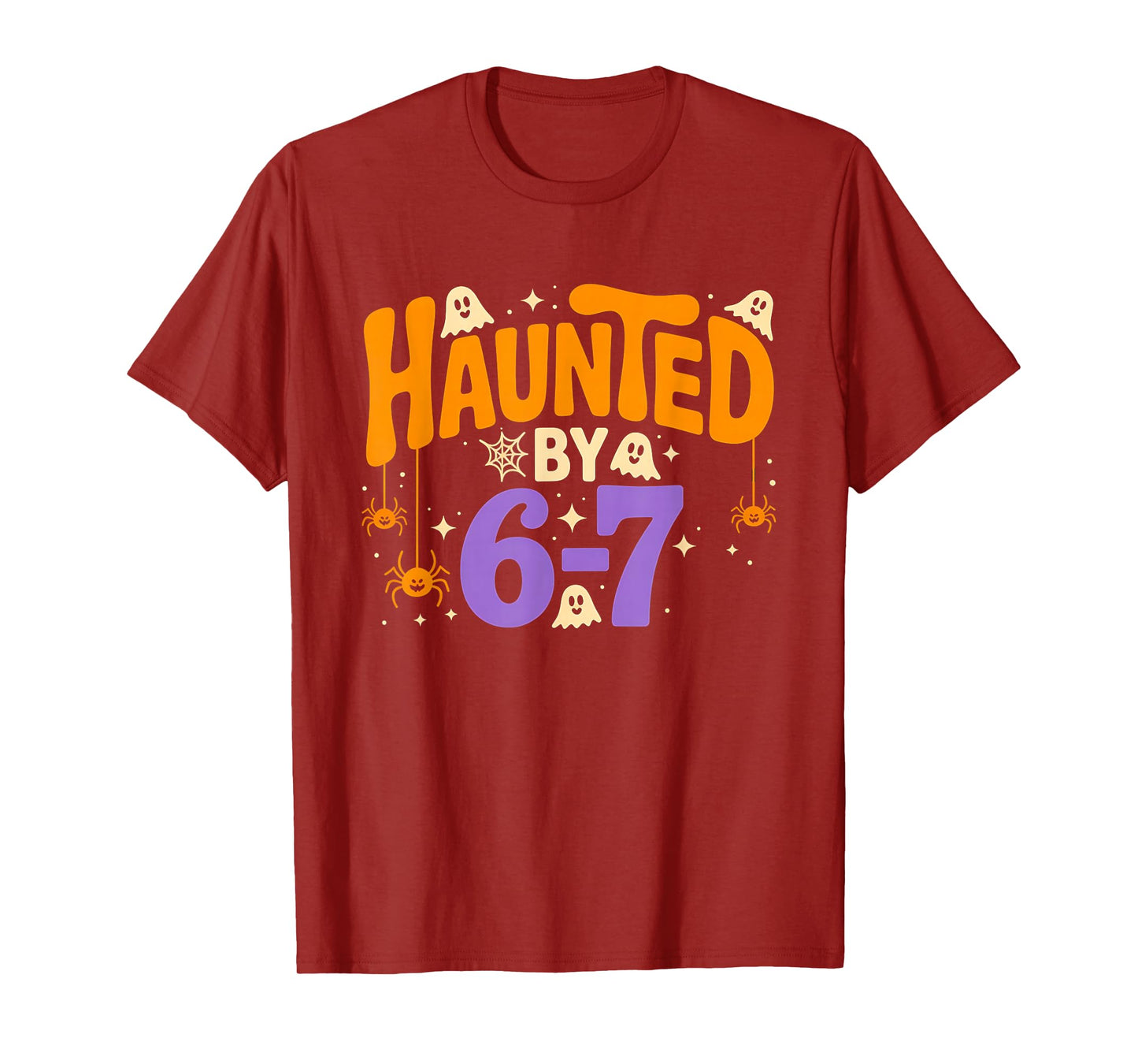 Haunted by 6-7 Halloween Ghosts and Spiders Design T-Shirt