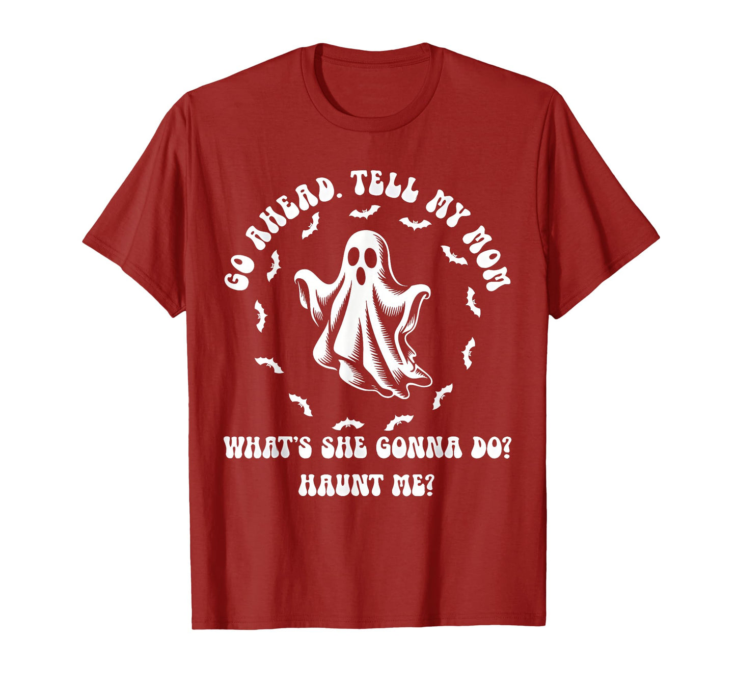 My Mom Used To Say She's Dead Tired Now She Just Dead T-Shirt