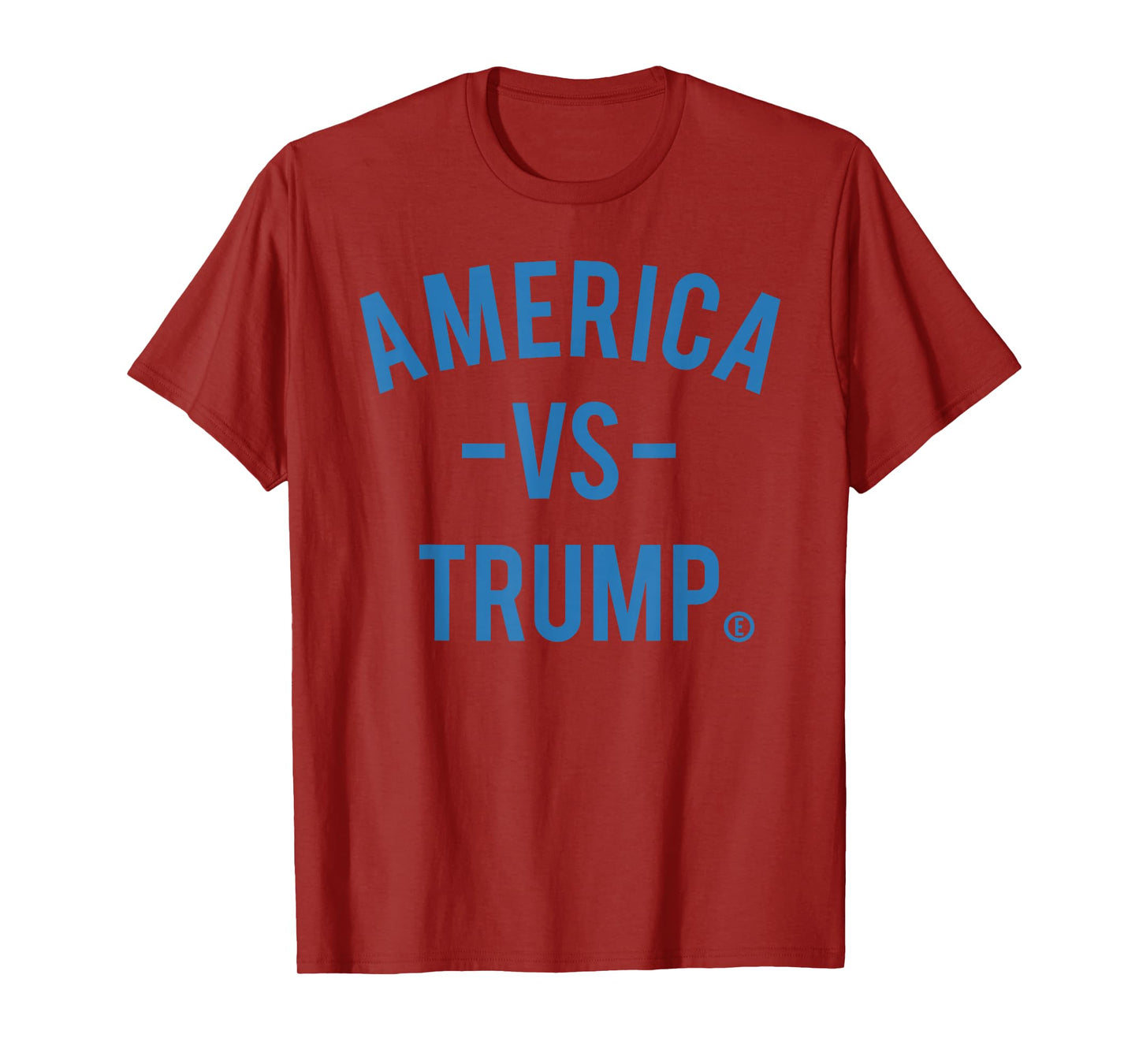 America vs Trump - America Versus Trump T-Shirt
