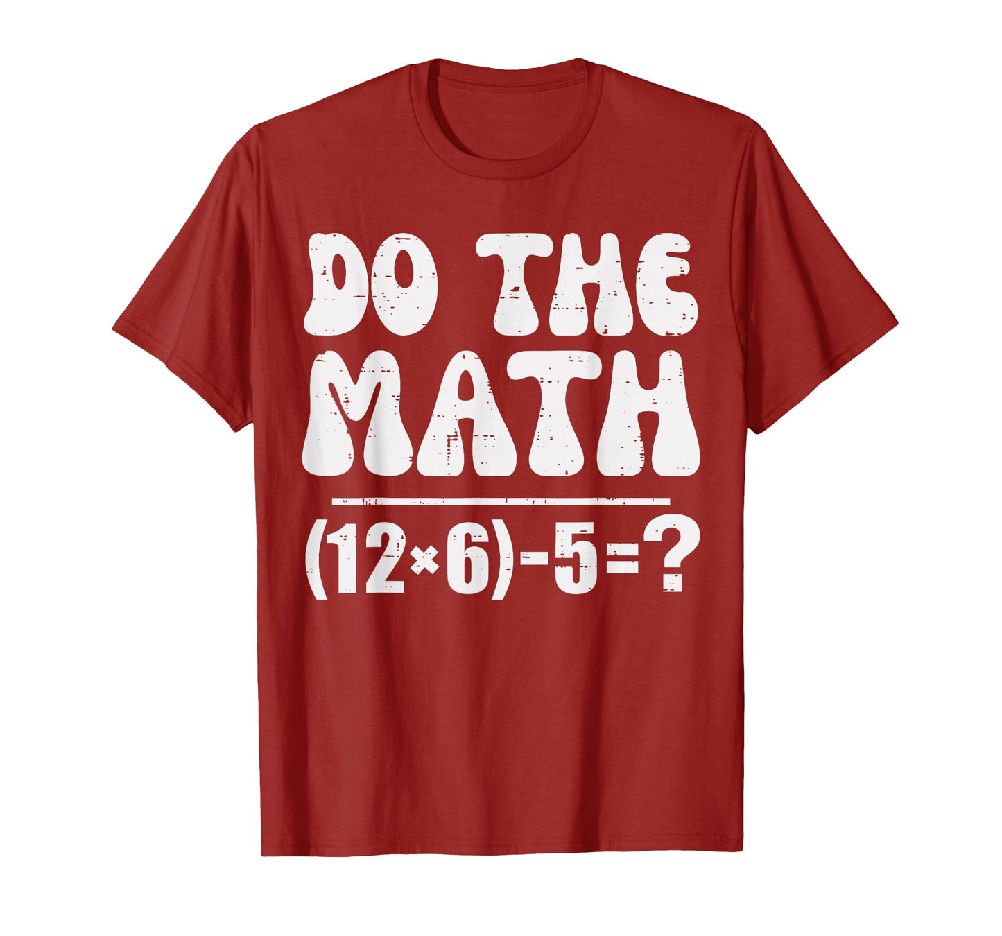 Do The Math 67 Meme Funny Elementary Math Teacher Brainrot T-Shirt