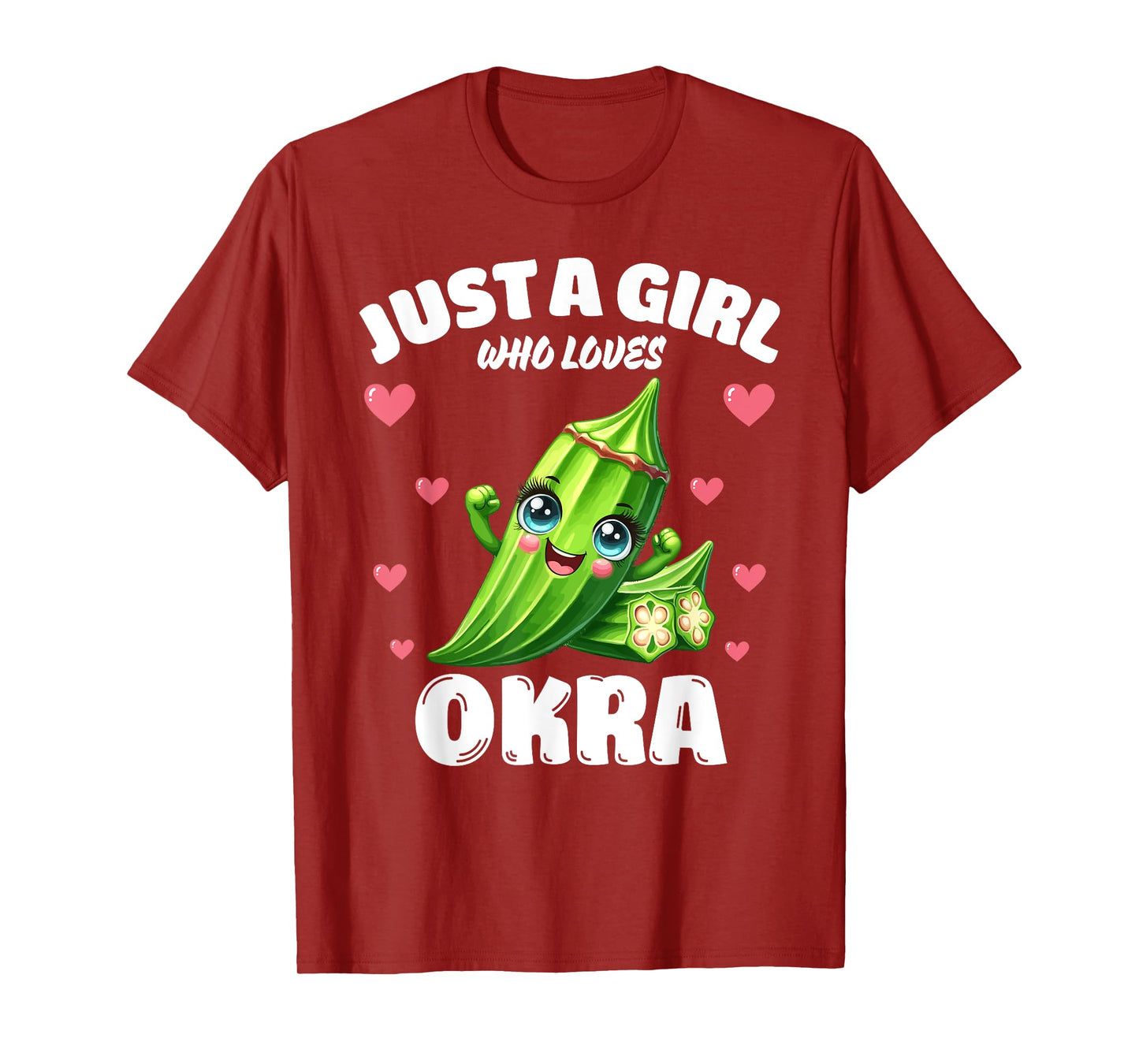 Just A Girl Who Loves Okra, Okra Lover T-Shirt
