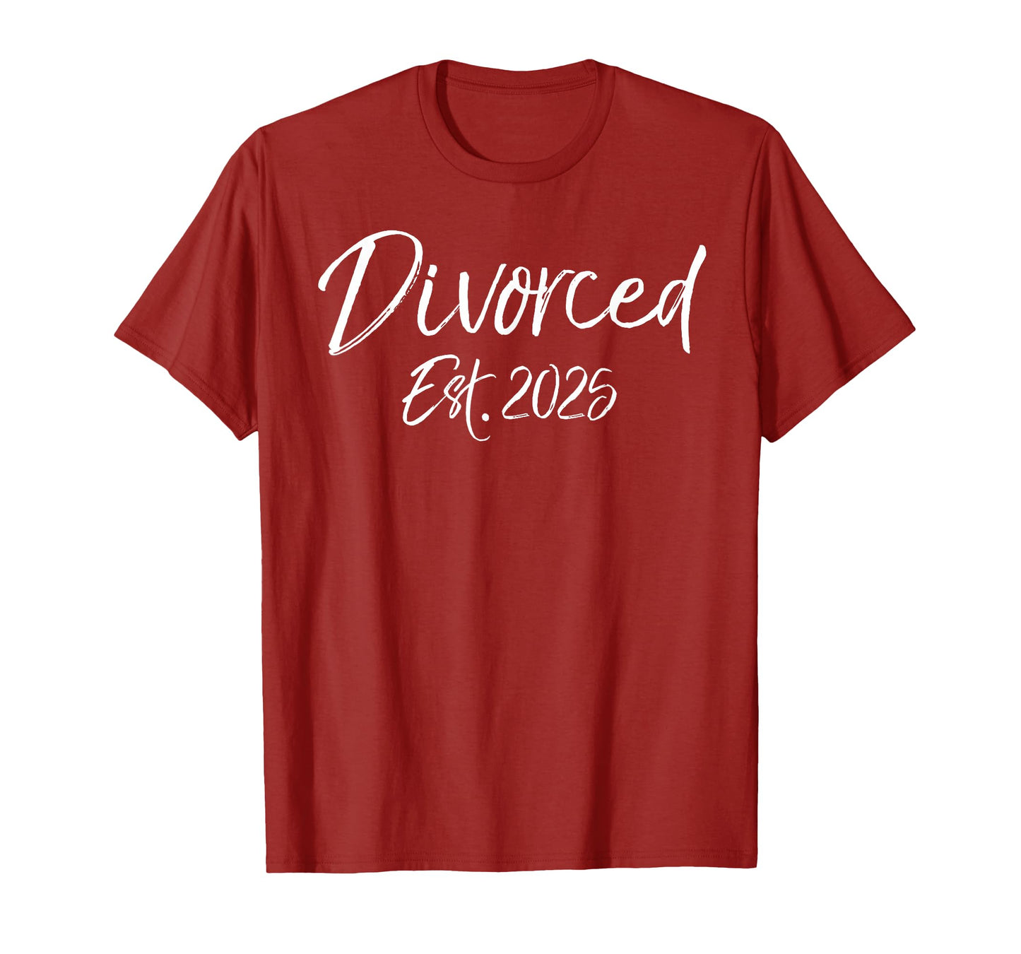 Party Gift Divorce Shirt for Women Cute Divorced Est. 2025 T-Shirt