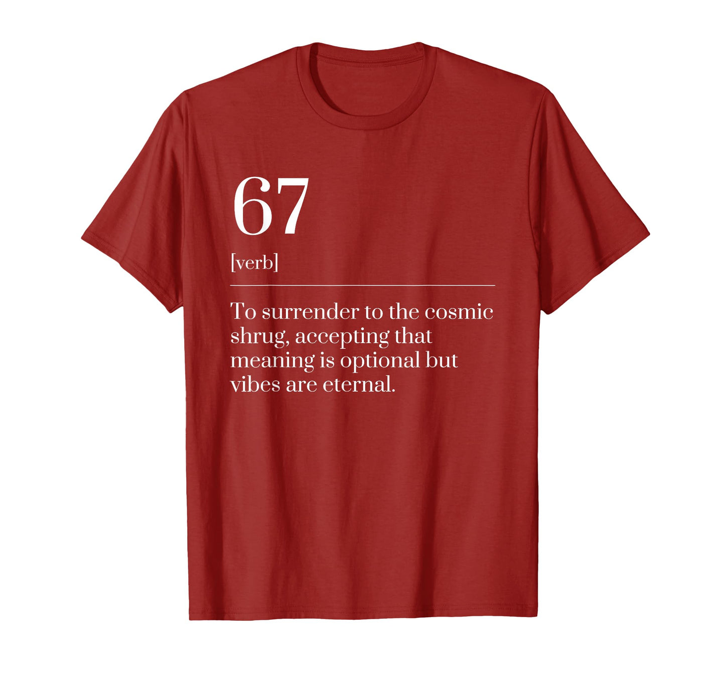 Funny Six Seven Number 67 Meme Dictionary Definition T-Shirt