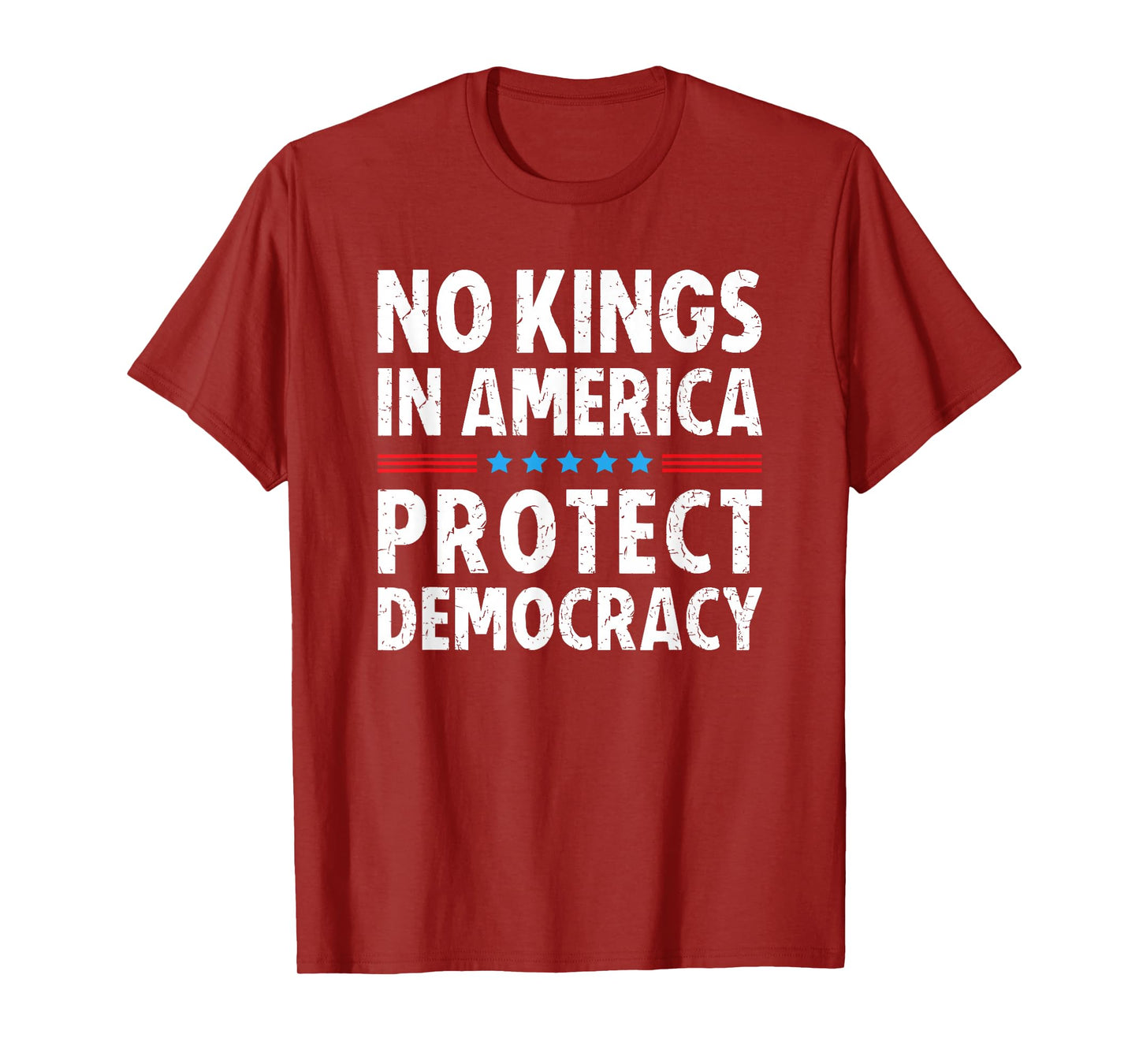 No Kings in America Protect Democracy T-Shirt