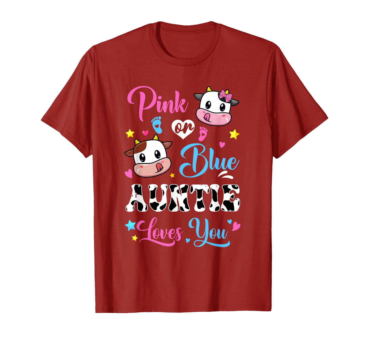 Pink Or Blue Auntie Loves You Cow Baby Gender Reveal T-Shirt