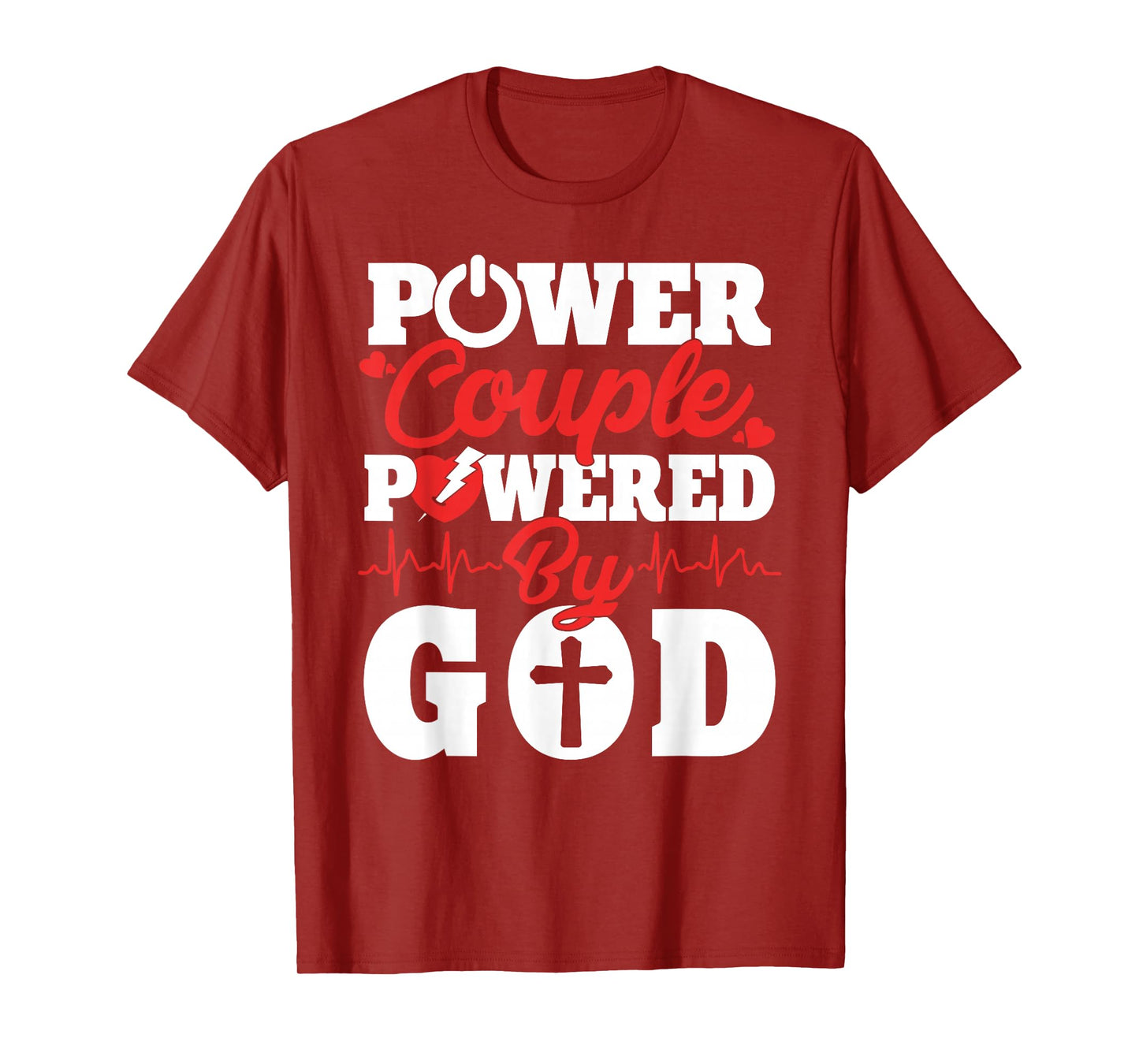 Power Couple Powered By God Christian Couples Matching V-day T-Shirt