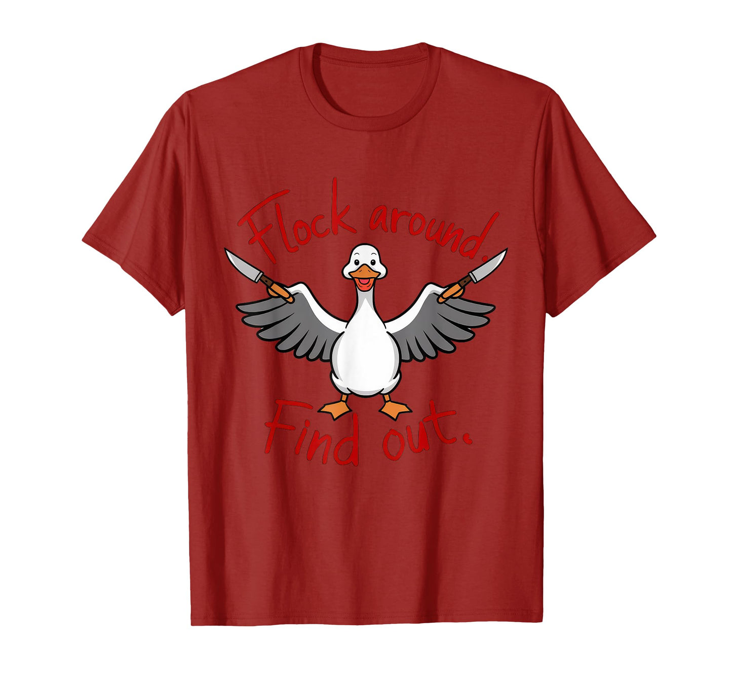 Funny Flock around Find out Sarcastic Duck Joke Meme Funny T-Shirt