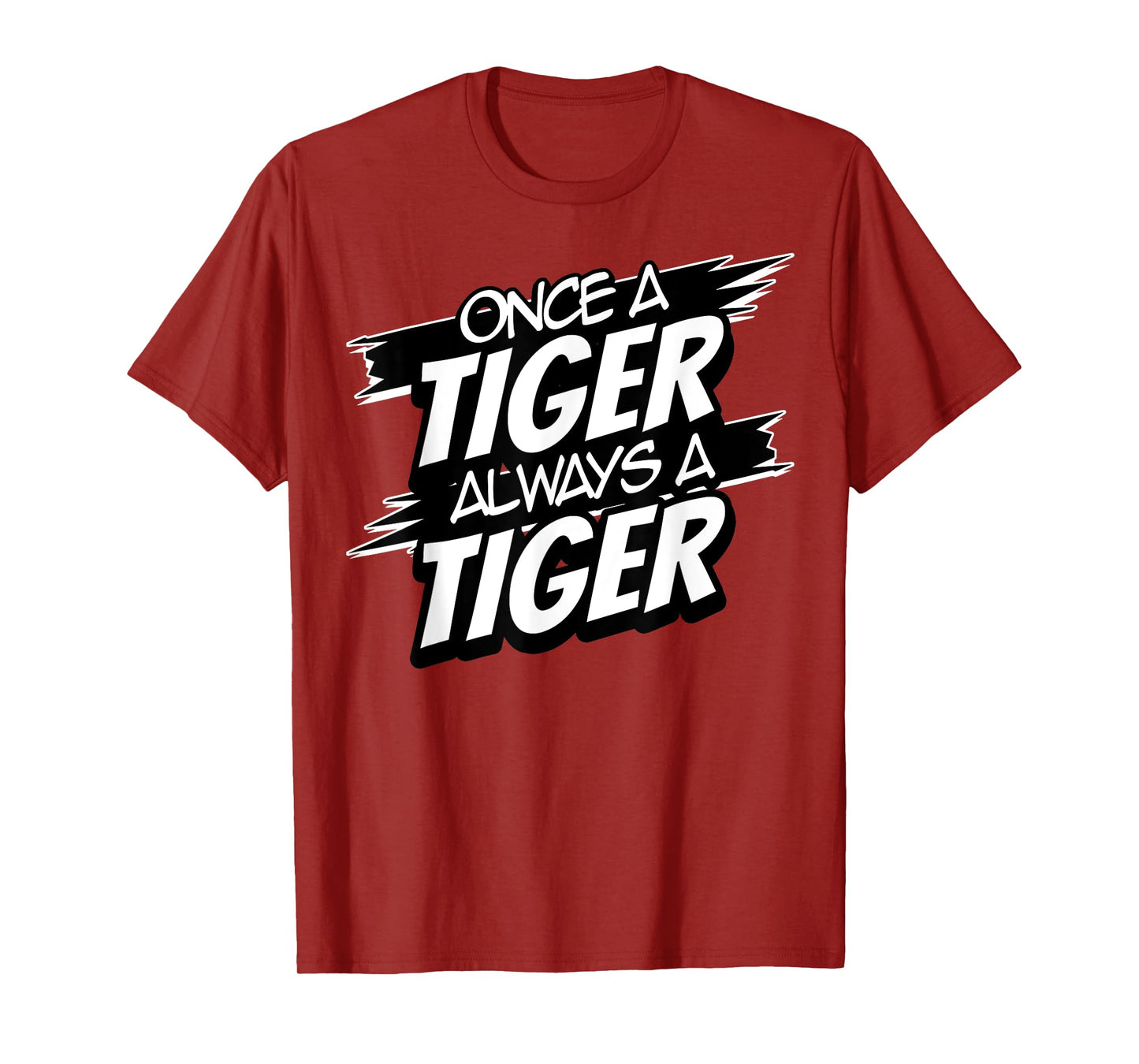 Always A Tiger Back to School Spirit T-Shirt