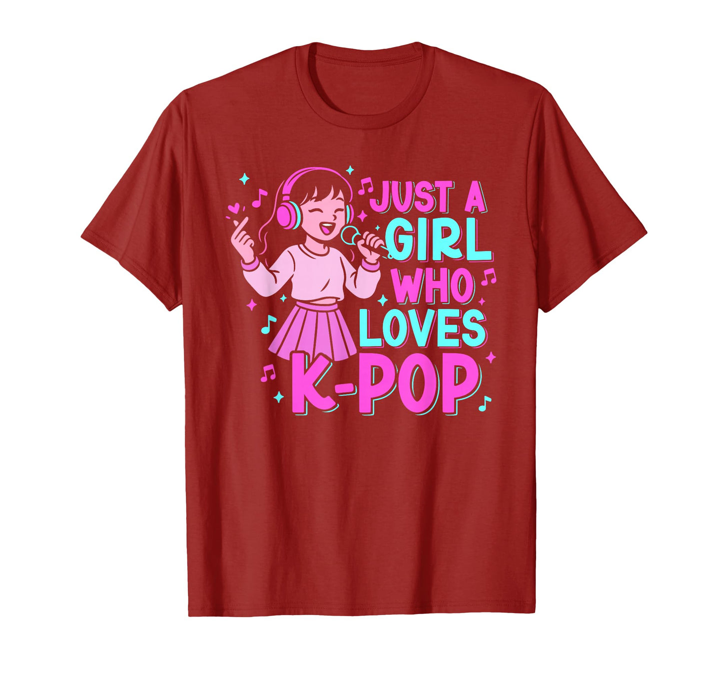 Just A Girl Who Loves Kpop Lover Cute K-Pop Girl Graphic T-Shirt