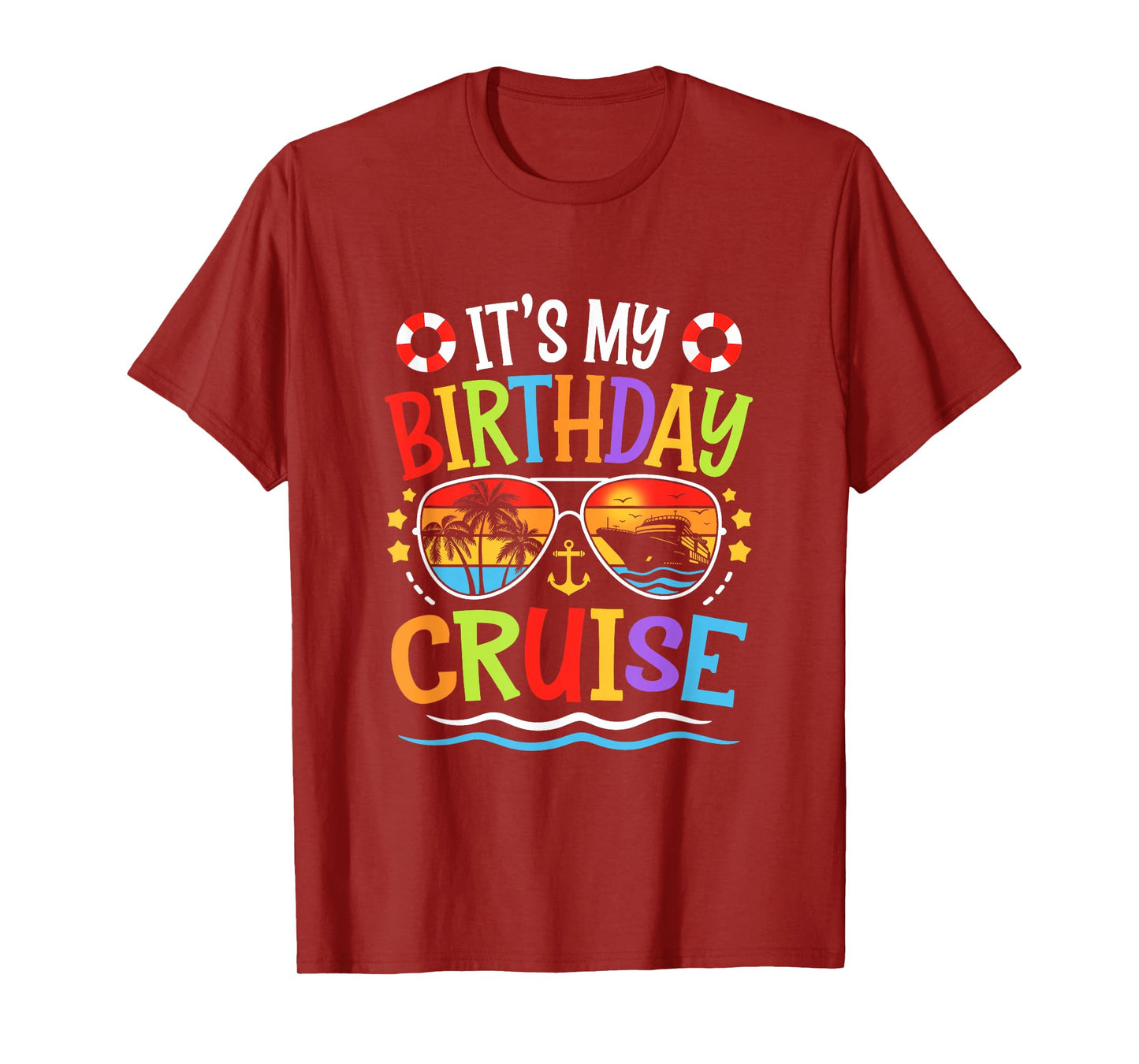 It's My Birthday Cruise Men Women Kids Cruising Vacation T-Shirt