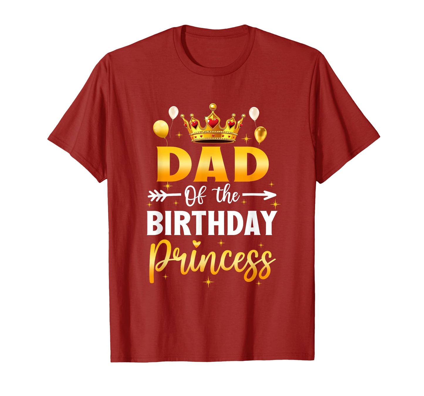 Dad Of The Birthday Princess Birthday Girl Party Family T-Shirt