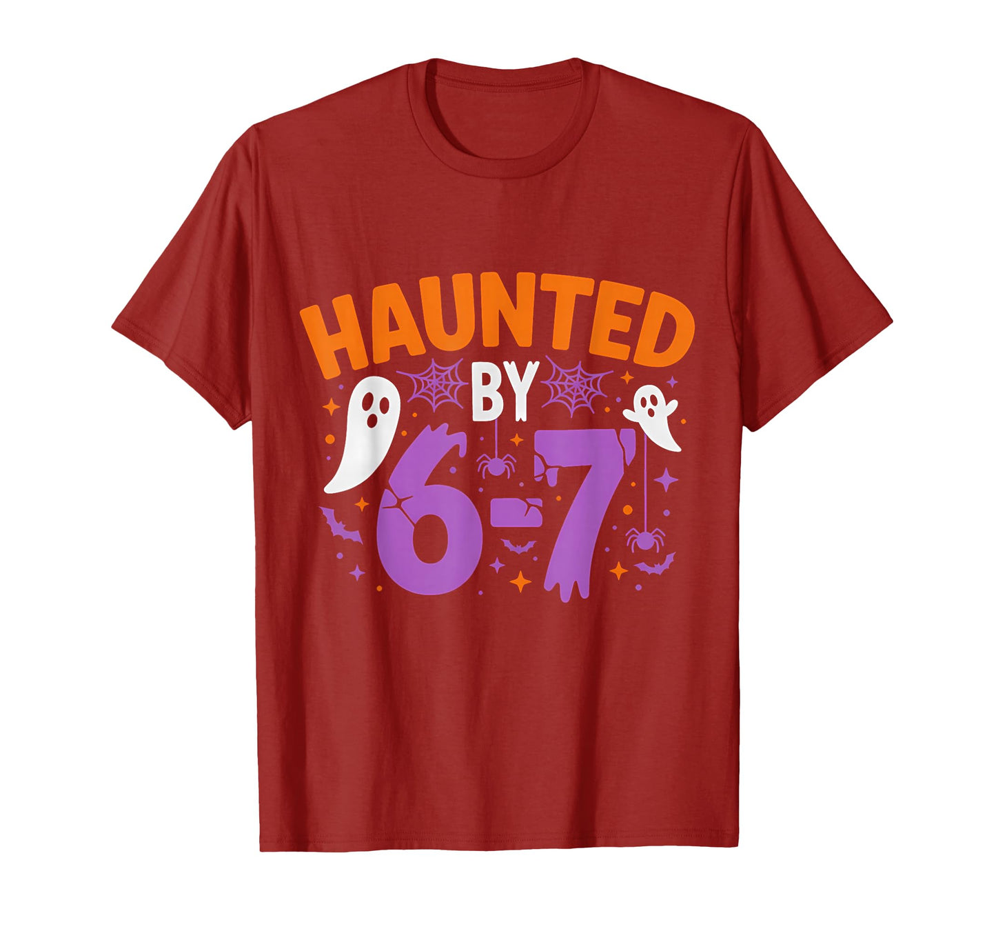 Funny Haunted by 6-7 Scary Halloween Vibes T-Shirt