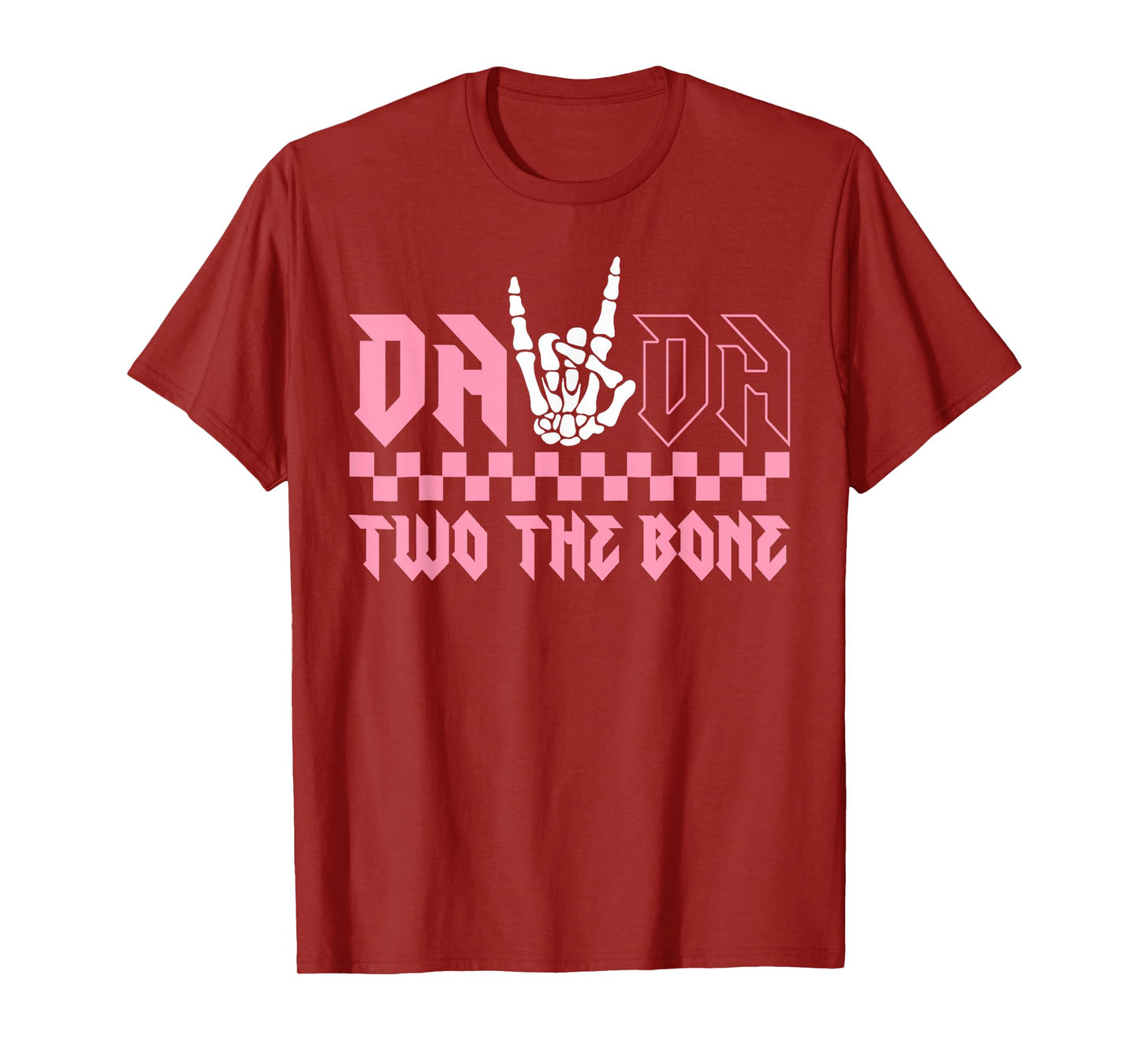 Dada Of The Bad Two the Bone Birthday 2 Years Old Birthday T-Shirt