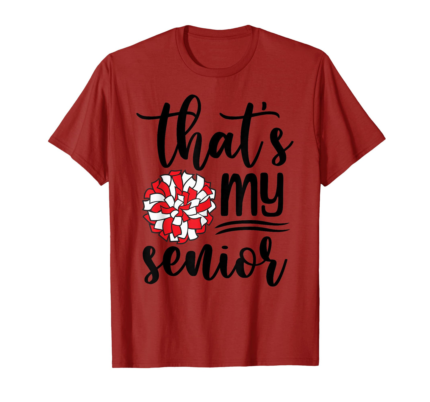 Cute That's My Senior Cheerleading Mom Dad Family Game Day T-Shirt
