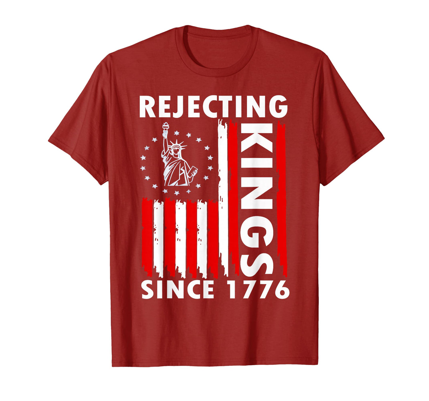 Rejecting Kings Since 1776 Hand grip design T-Shirt