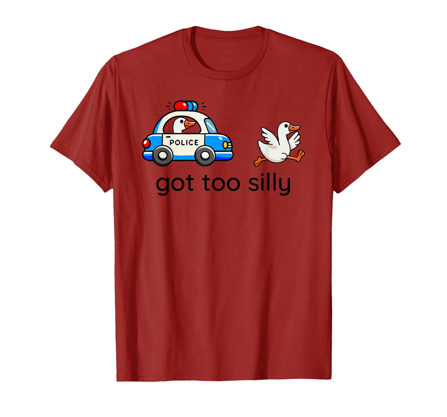 Silly Goose Police Chase “Got Too Silly” Funny Cartoon T-Shirt