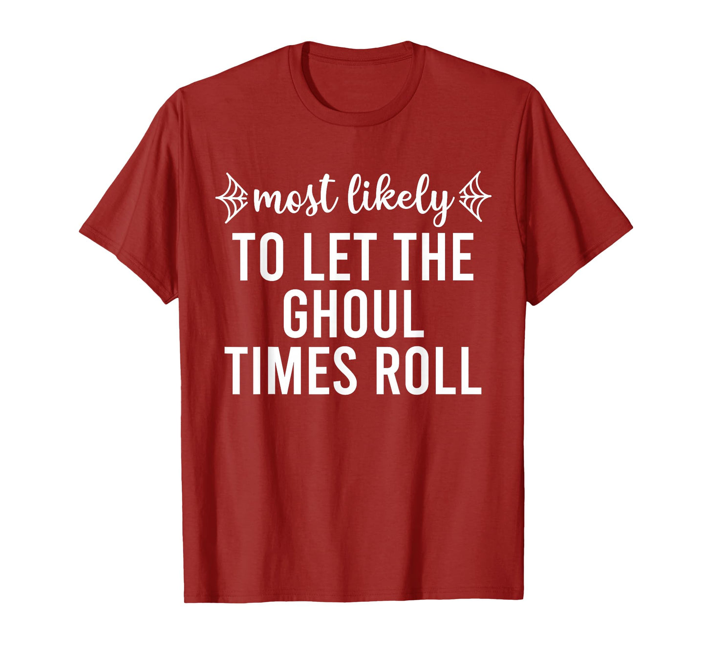 Most Likely to Halloween Matching Family Pajamas Funny Group T-Shirt