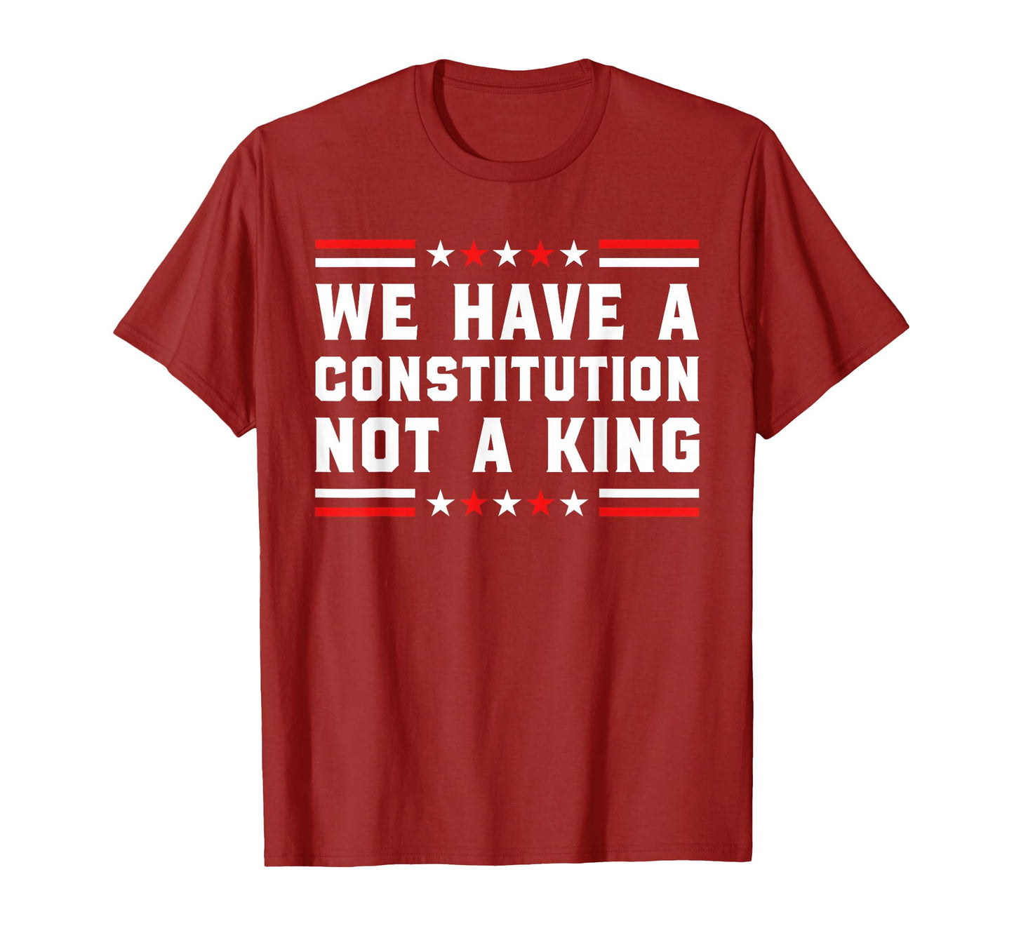 No Kings We Have A Constitution Not A King USA Protest 2025 T-Shirt