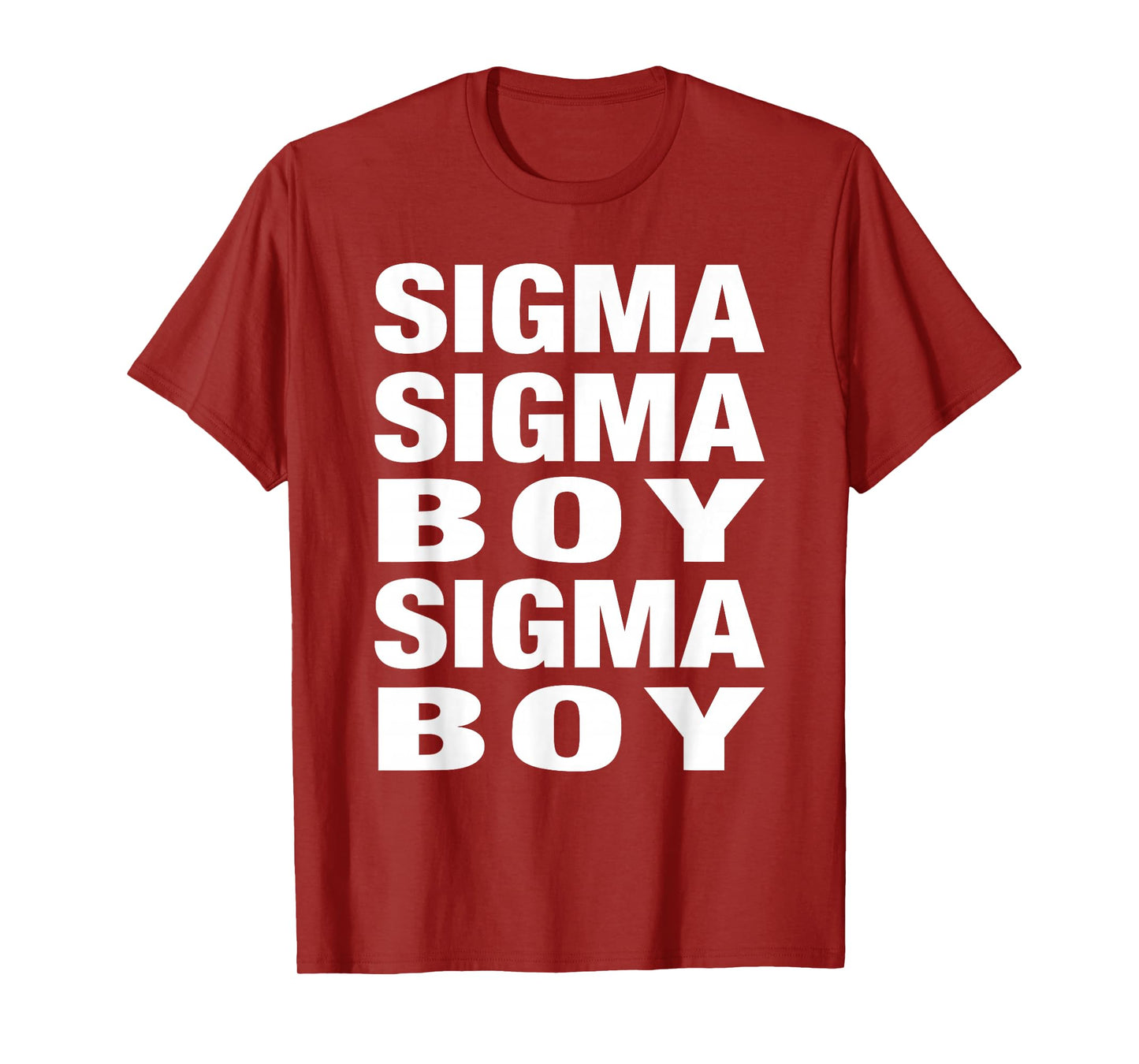 Sigma Boy - Sigma Male Motivational Trend Design T-Shirt