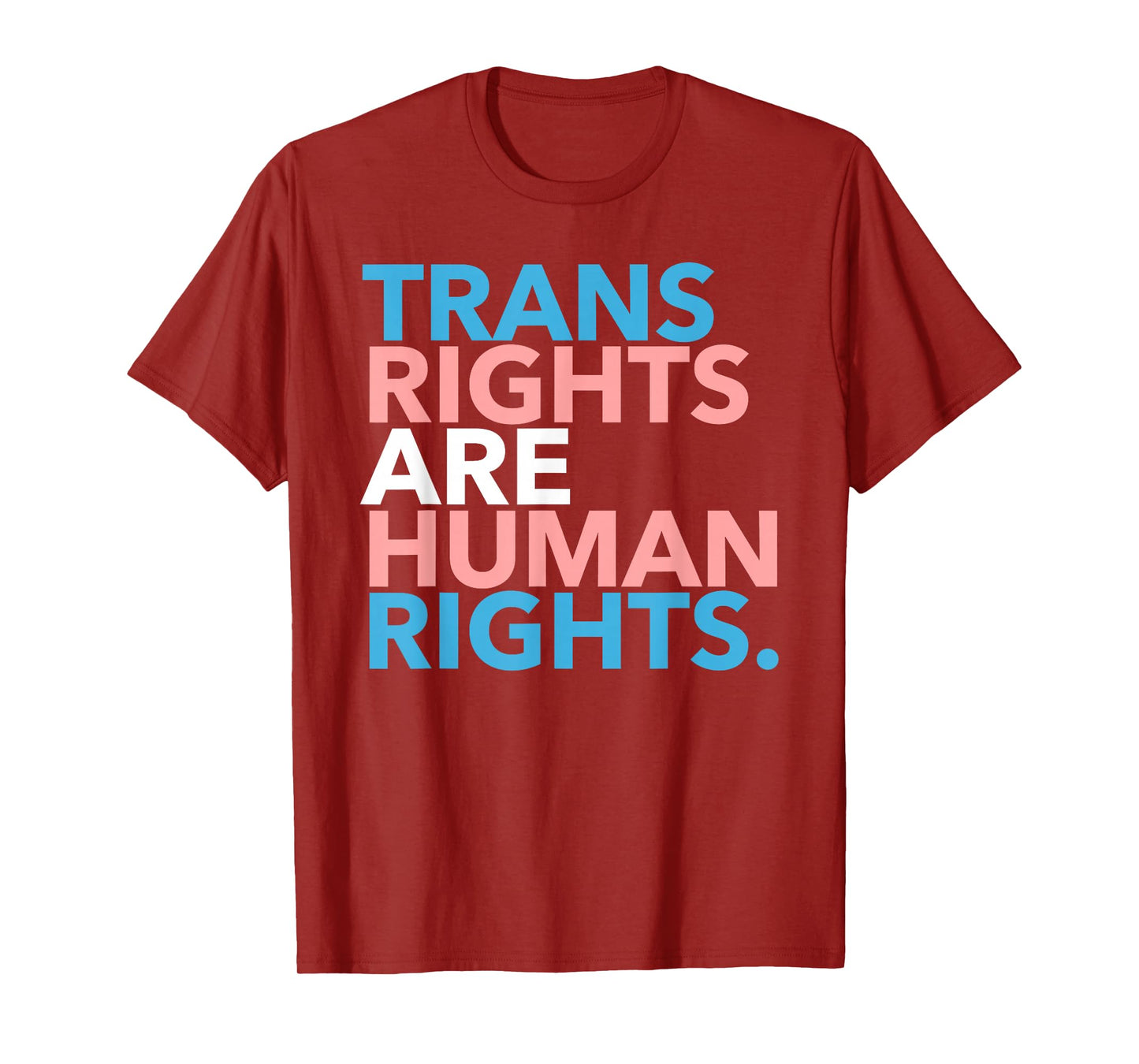 Trans Rights are Human Rights T-Shirt
