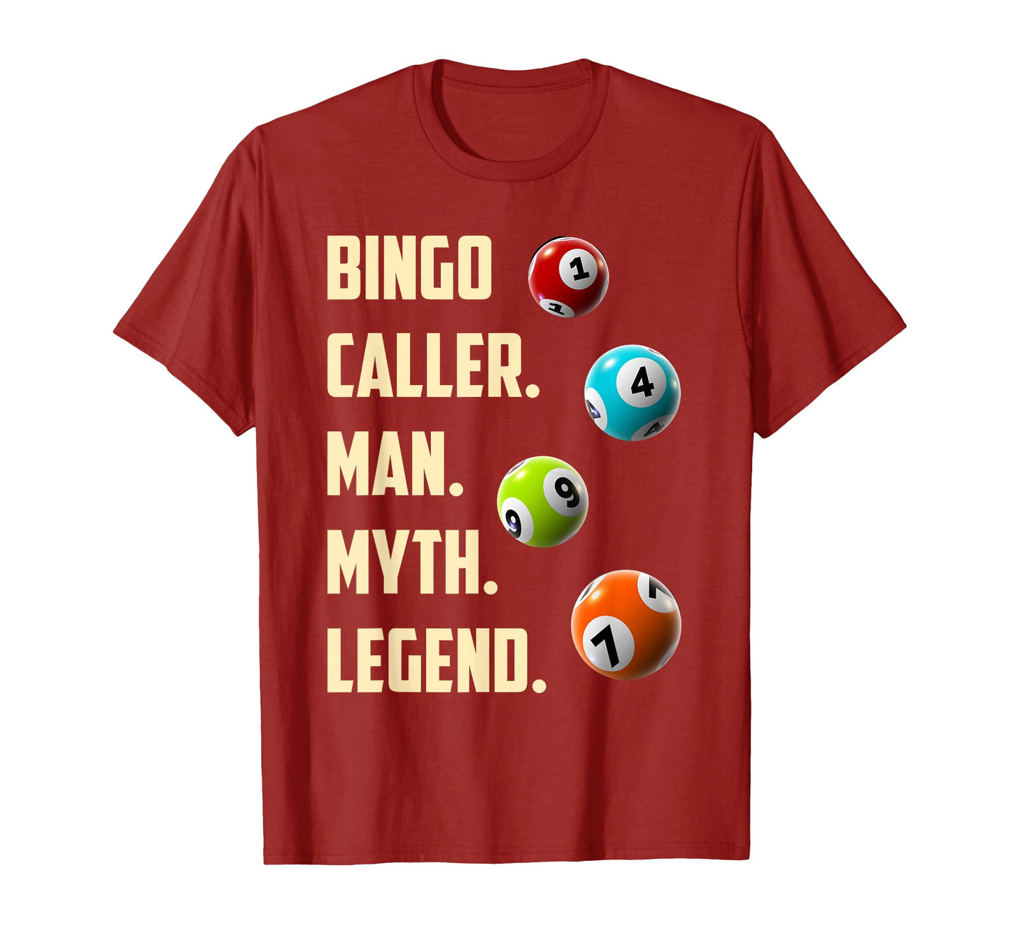 BINGO CALLER MAN MYTH LEGEND Funny Bingo Player T-Shirt
