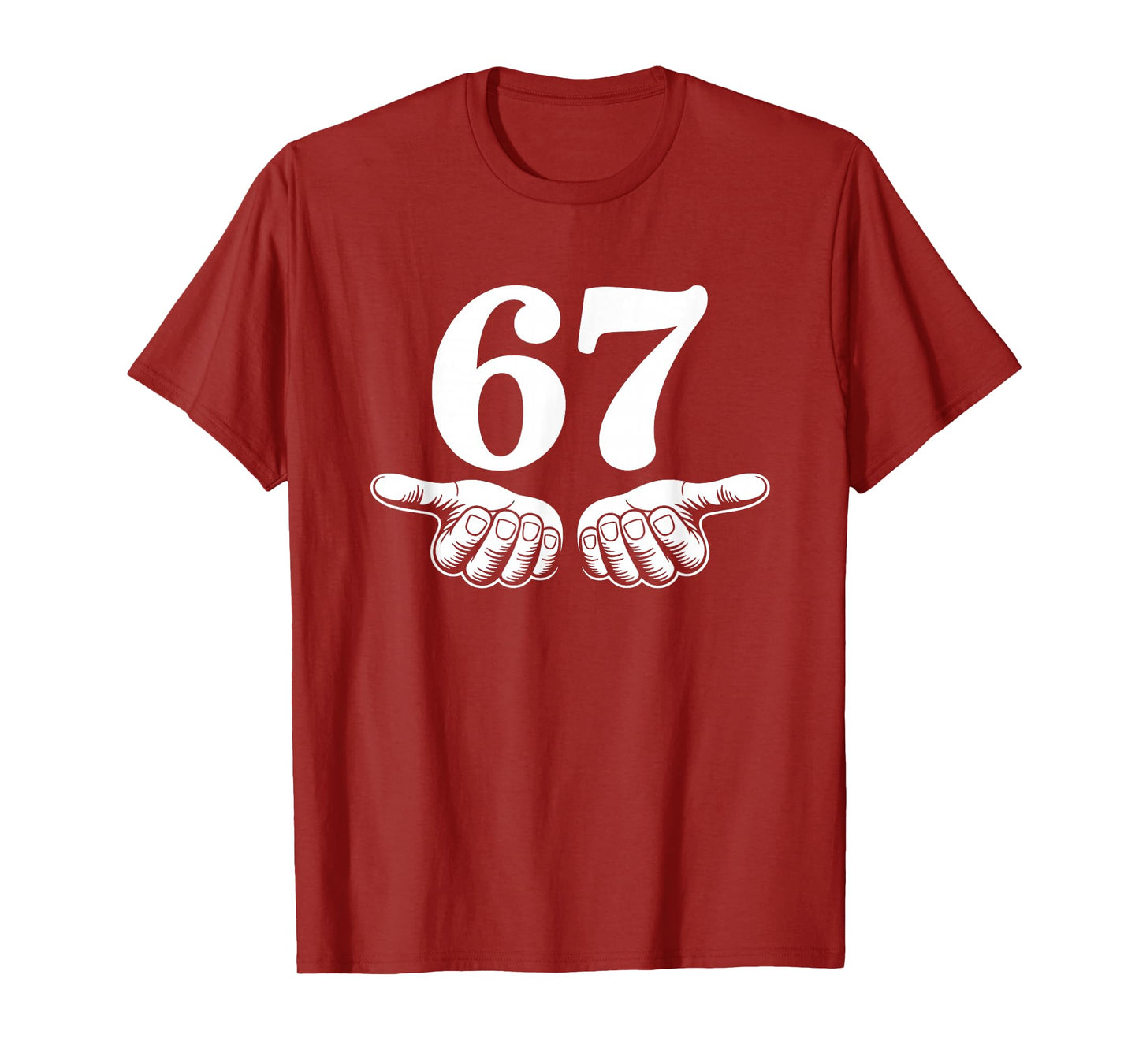 Funny Six Seven 6 7 T-Shirt
