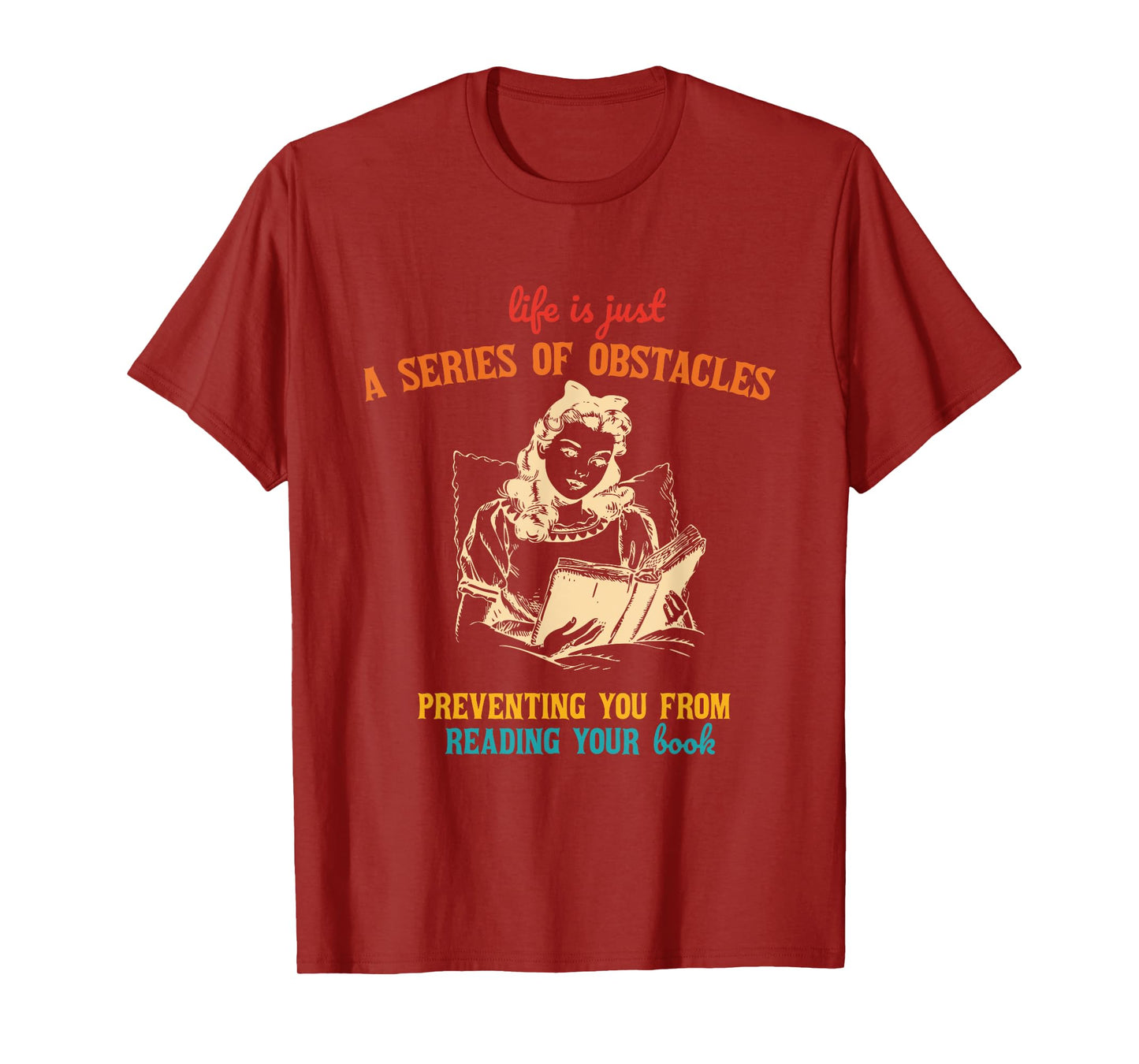 Life Is Just A Series Of Obstacles Vintage Book Lover T-Shirt