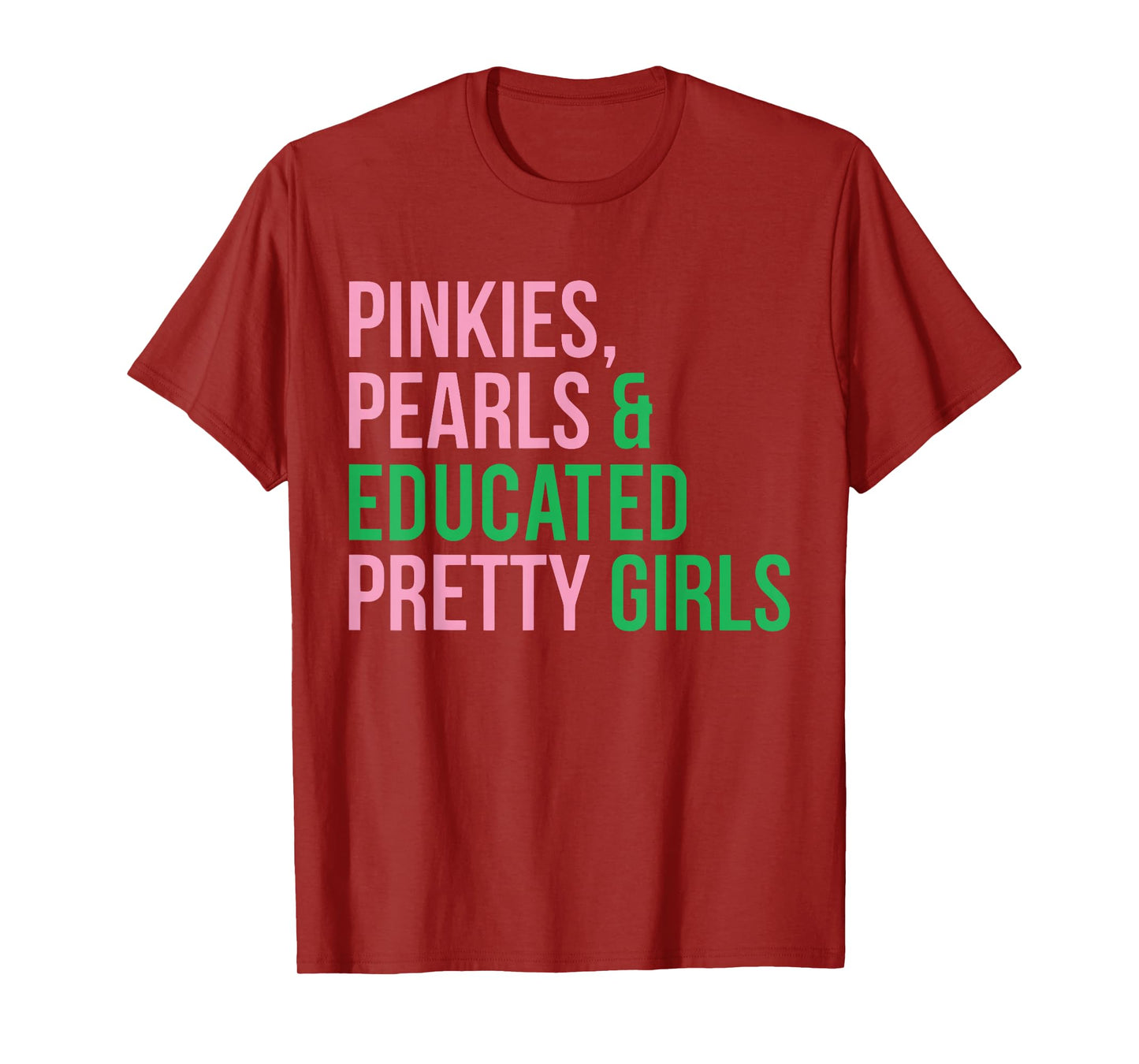 Pinkies Pearls Educated 1908 Pink And Green Kappa Kollection T-Shirt