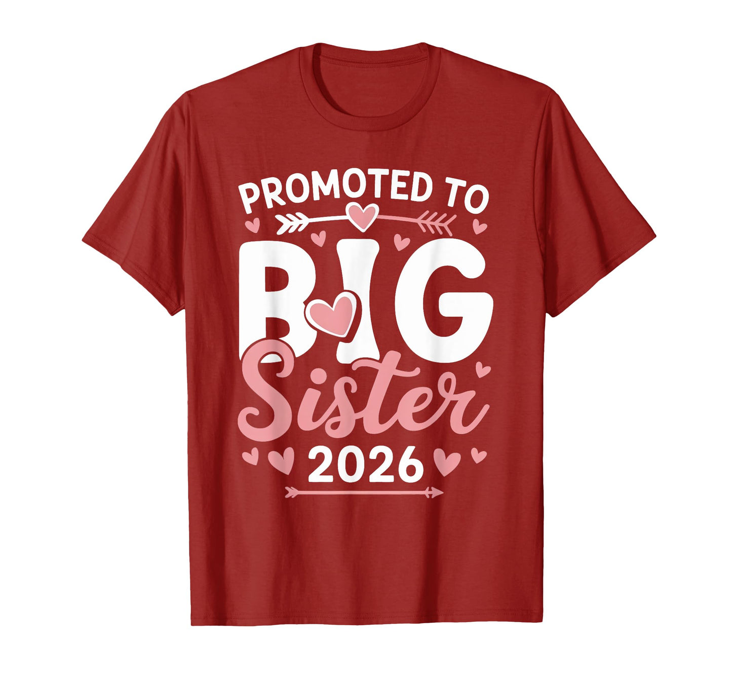 Promoted to Big Sister Est 2026 Going to be Big Sister 2026 T-Shirt