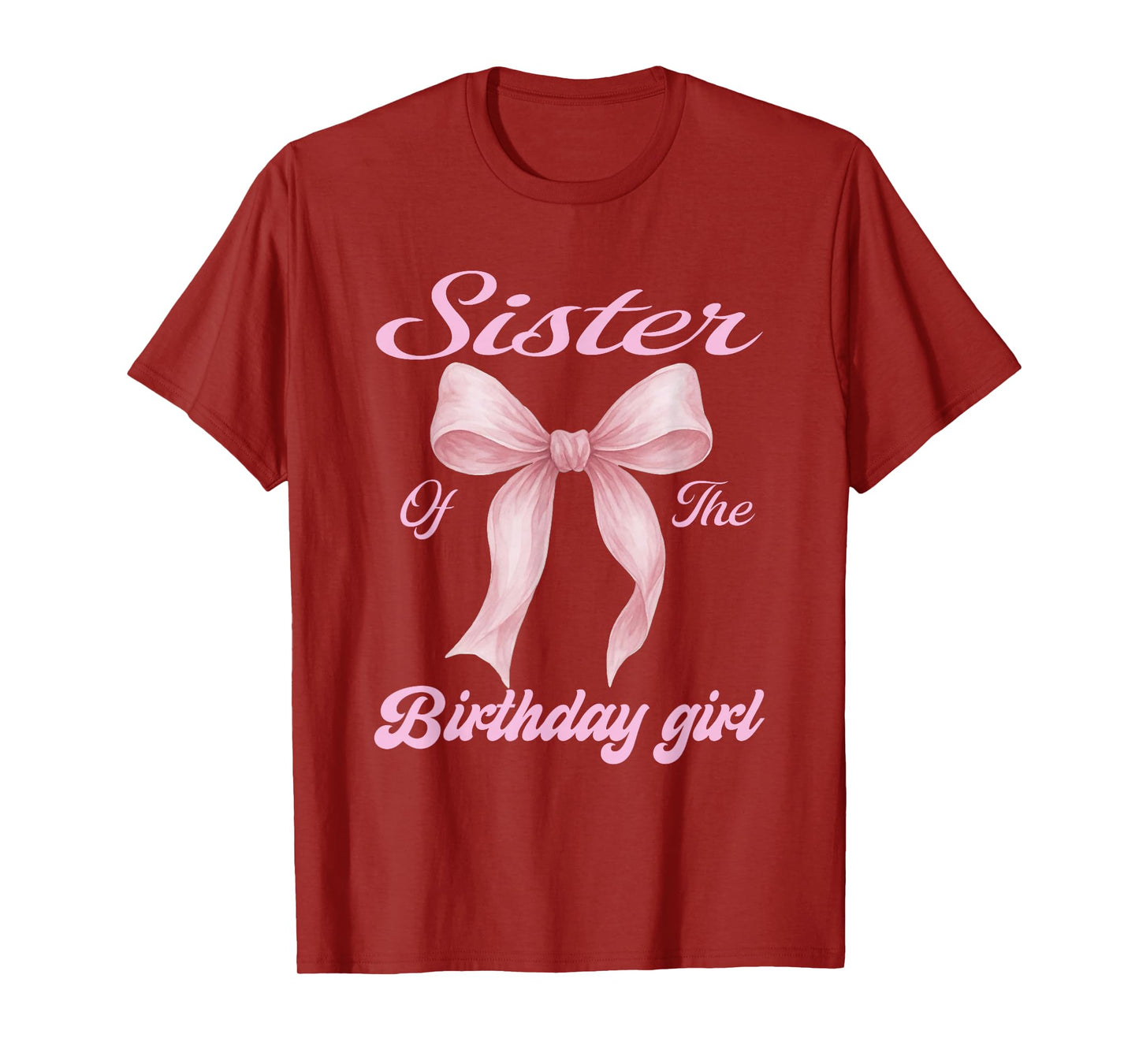 Sister of The Birthday Girl Family Pink Coquette Bow T-Shirt