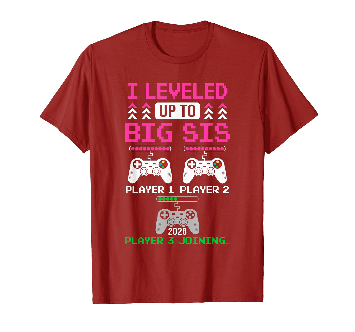 Leveled Up To Big Sister Again Big Sister Est 2026 Kids T-Shirt