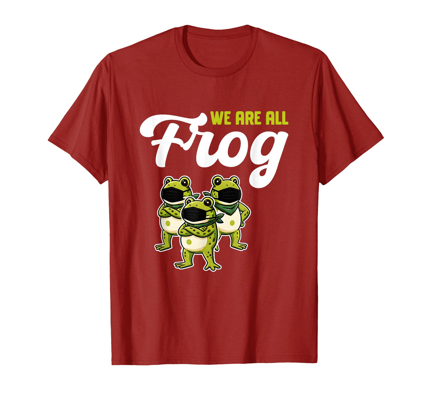 We are All Frog Frogs Together Strong Retro Portland T-Shirt