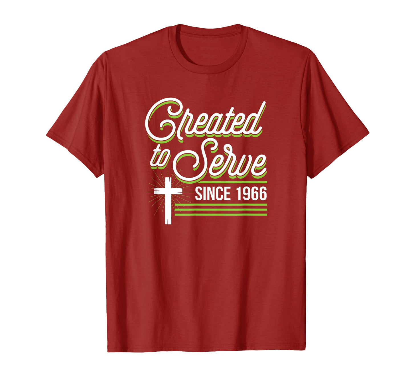 Created To Serve Since 1966 Christian Birthday Birth Year T-Shirt
