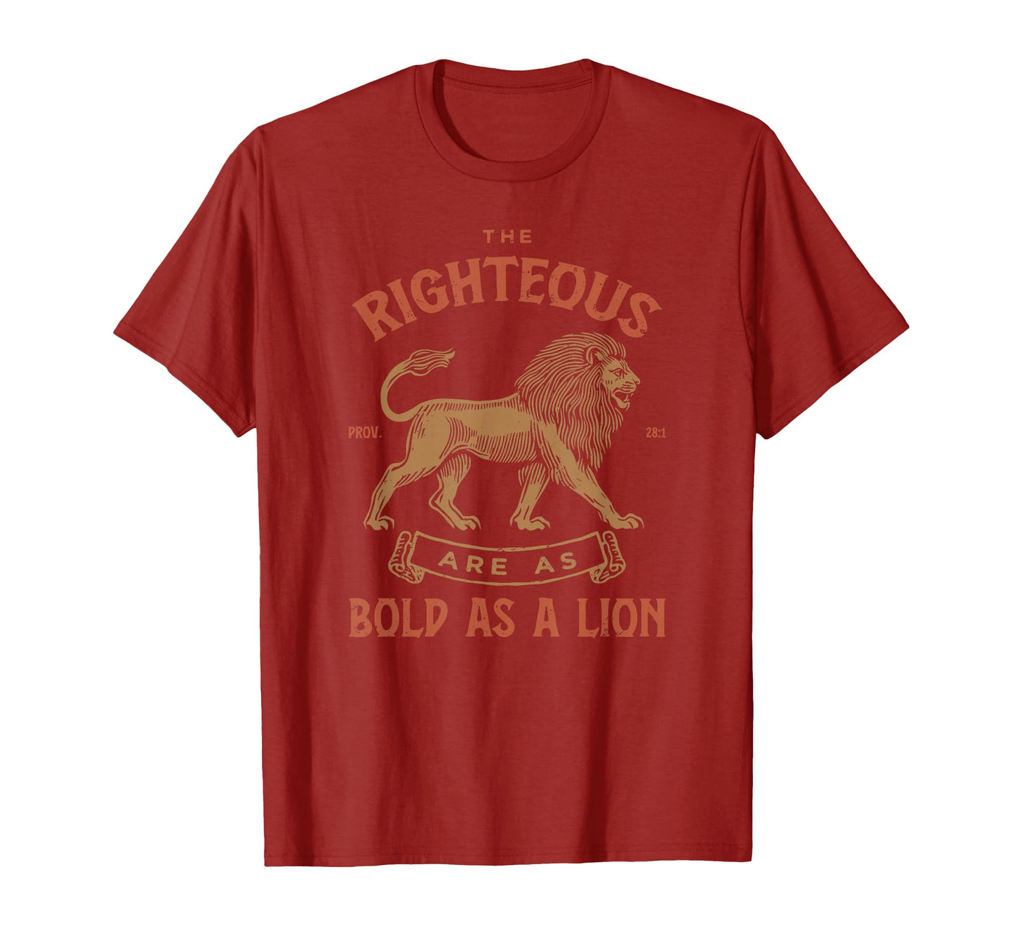 Righteous Bold As A Lion Proverbs 28:1 Christian Men T-Shirt