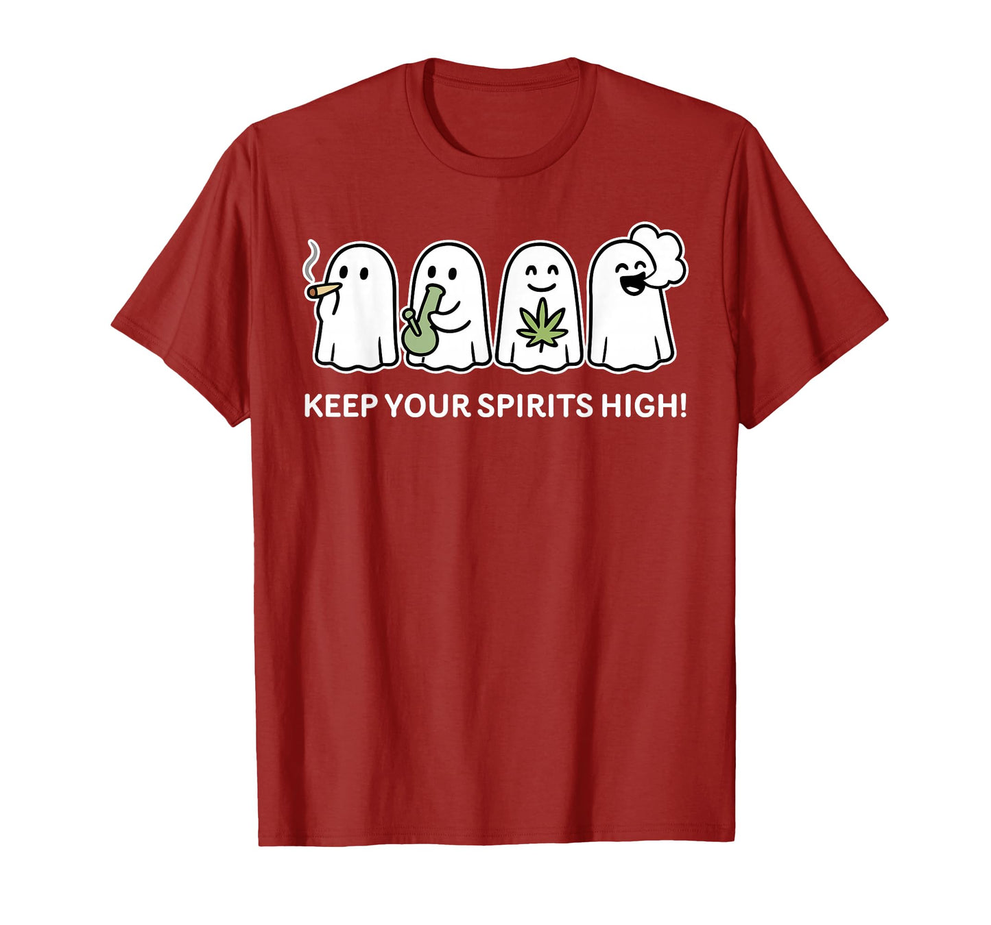 Keep Your Spirits High Ghost Smoking Weed Cannabis Halloween T-Shirt
