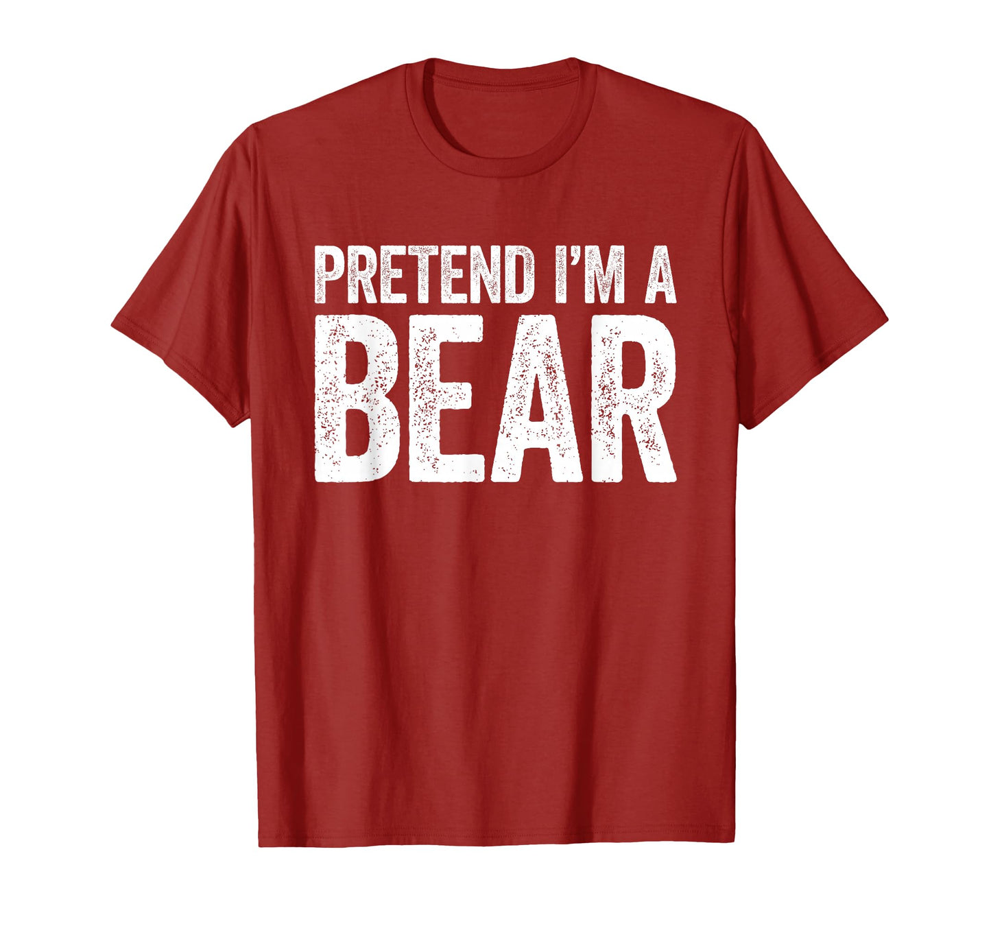 Pretend I'm A Bear Shirt Adult Kids Men Women Bear Costume T-Shirt