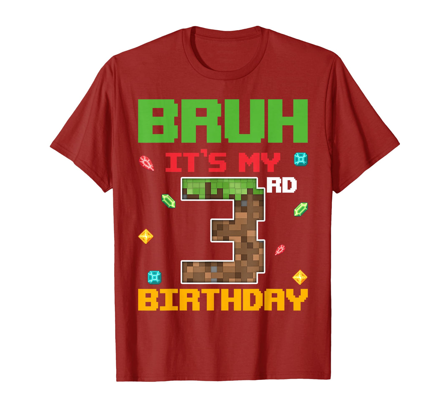 Bruh It's My 3rd Birthday 3 Years Old Birthday Gaming Pixel T-Shirt