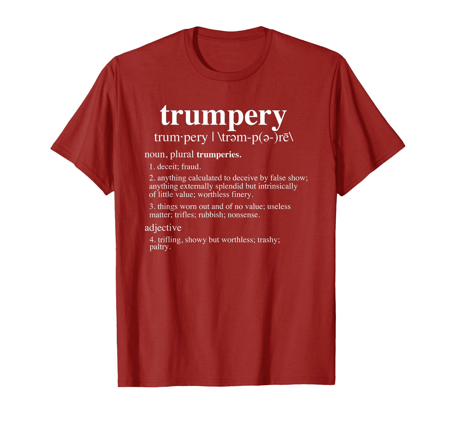 Trumpery Definition T-Shirt