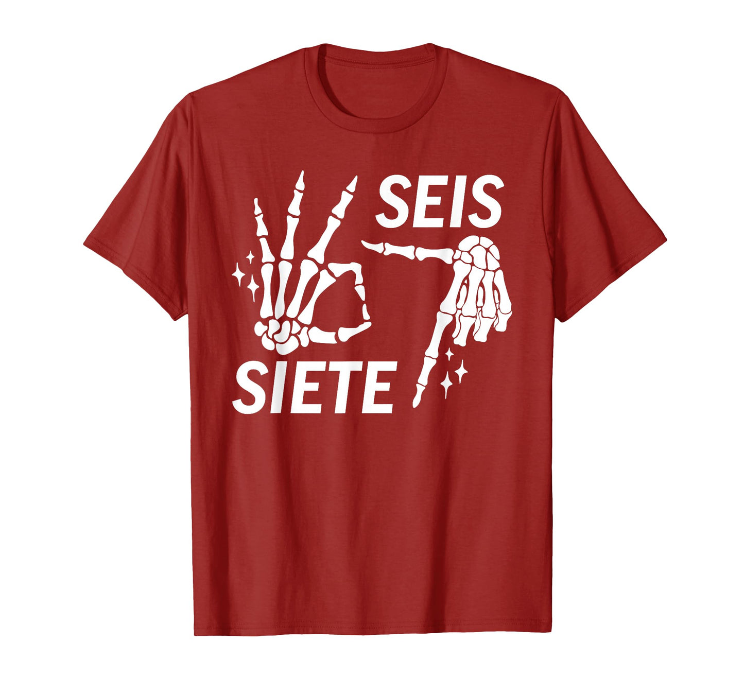 Funny Six Seven Spanish SEIS Siete T-Shirt