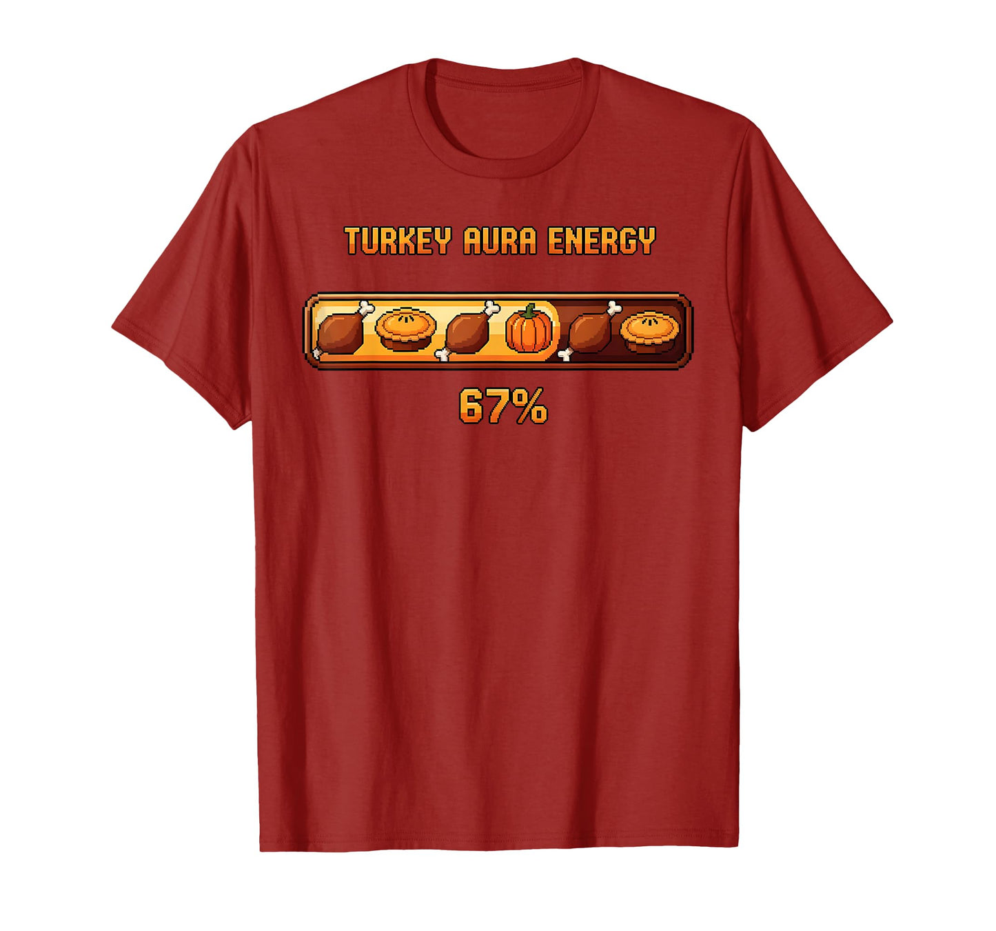 Thanksgiving Turkey Aura Energy at 67 Funny Six Seven Meme T-Shirt