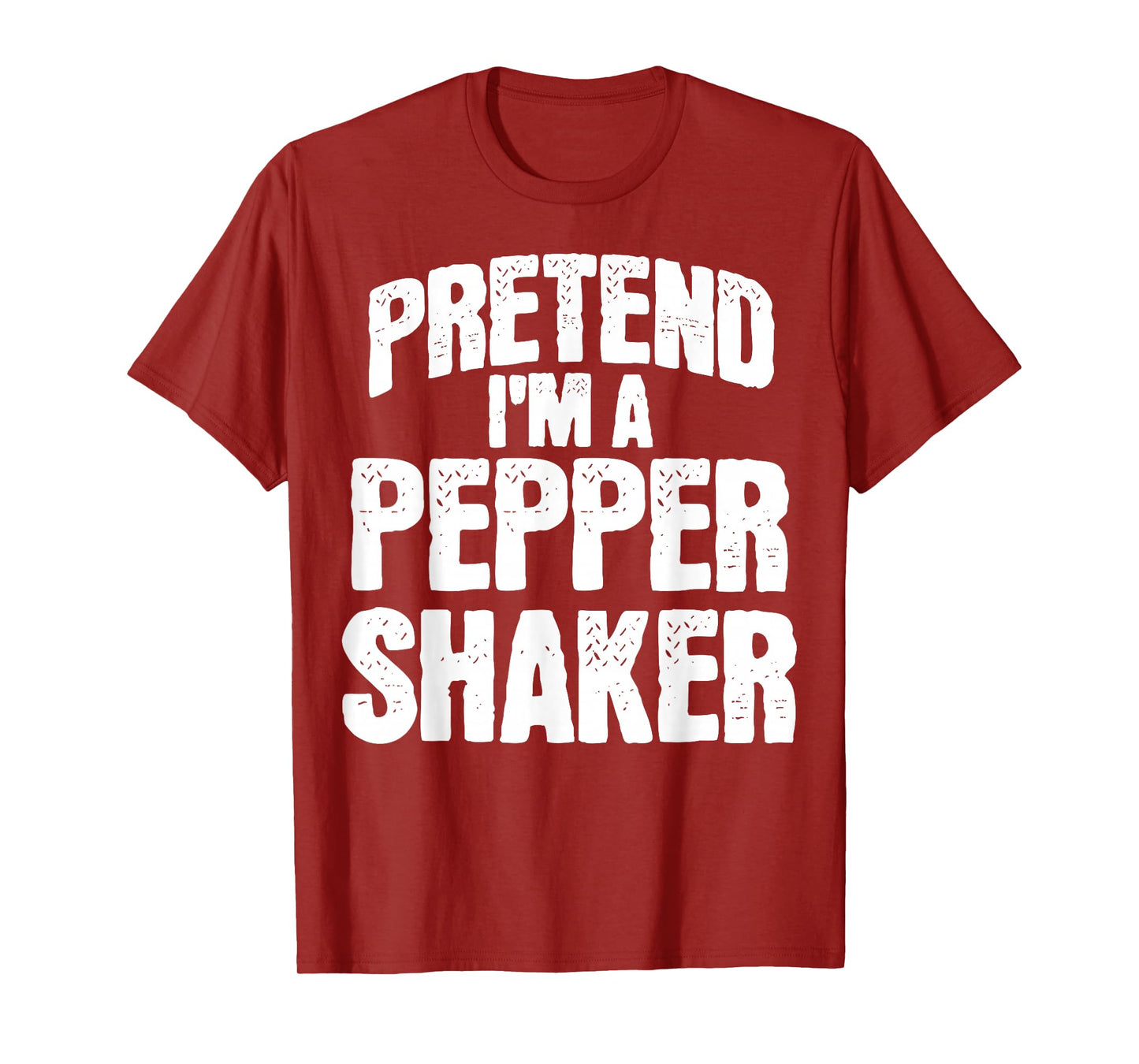Pretend I'm Pepper Shaker Funny Matching Halloween Costume T-Shirt