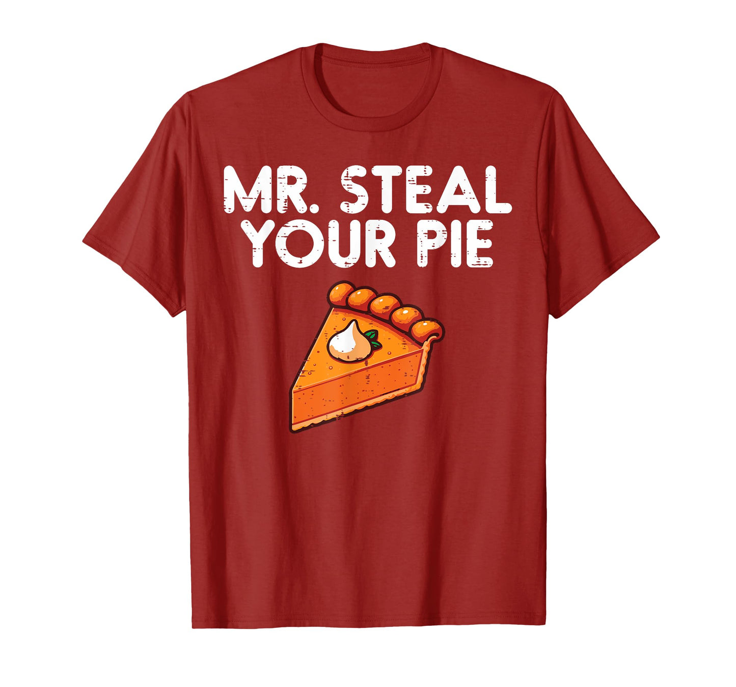 Thanksgiving Mr Steal Your Pie Cute Toddler Boys Kids Men T-Shirt