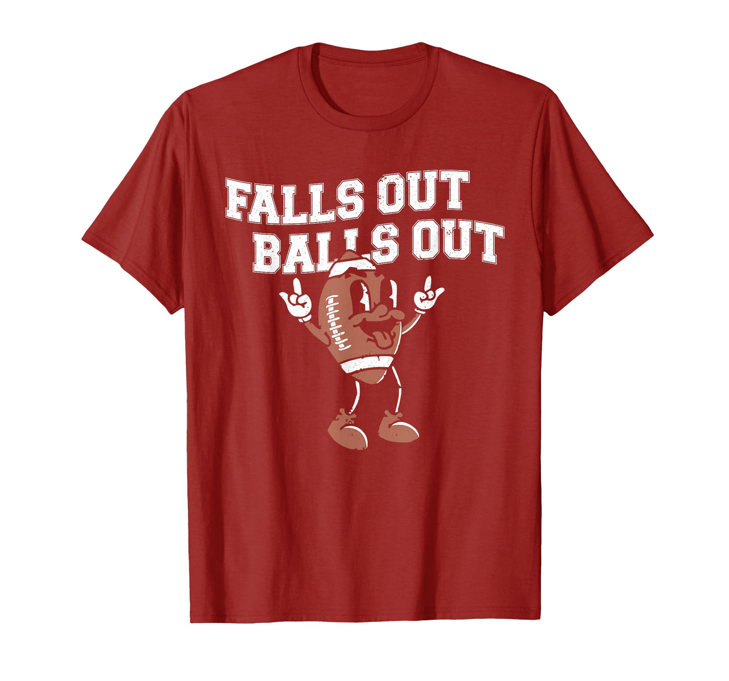 Falls Out Balls Out Touchdown Football Game Day Thanksgiving T-Shirt