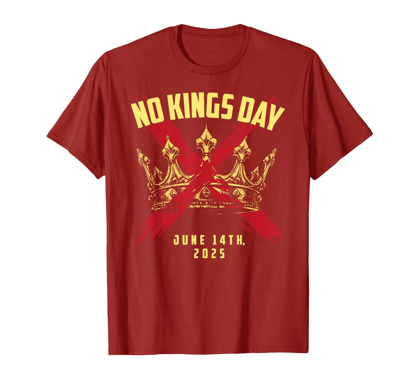 No Kings Day rejecting kings since 1776 in America No Kings T-Shirt
