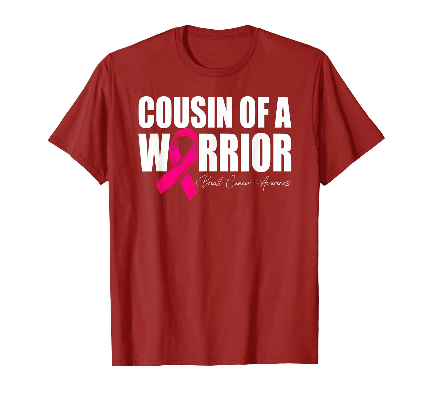 Cousin of A Warrior Breast Cancer Awareness Wear Pink T-Shirt
